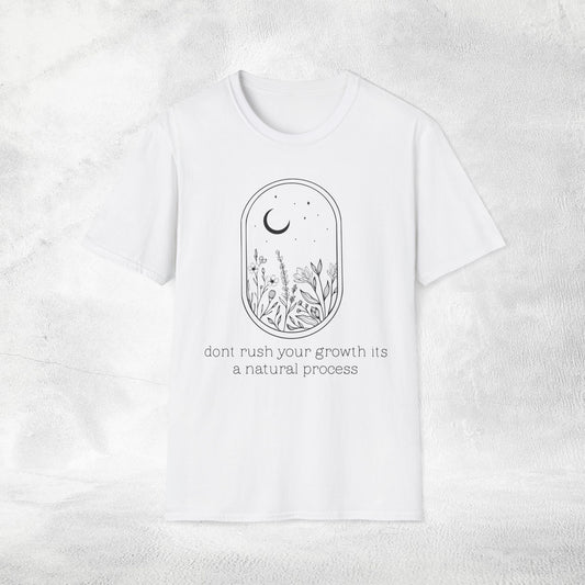 Women's Slogan T-shirt dont rush your growth its a natural process