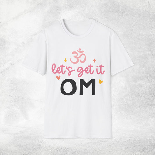 Women's yoga shirt lets get it om