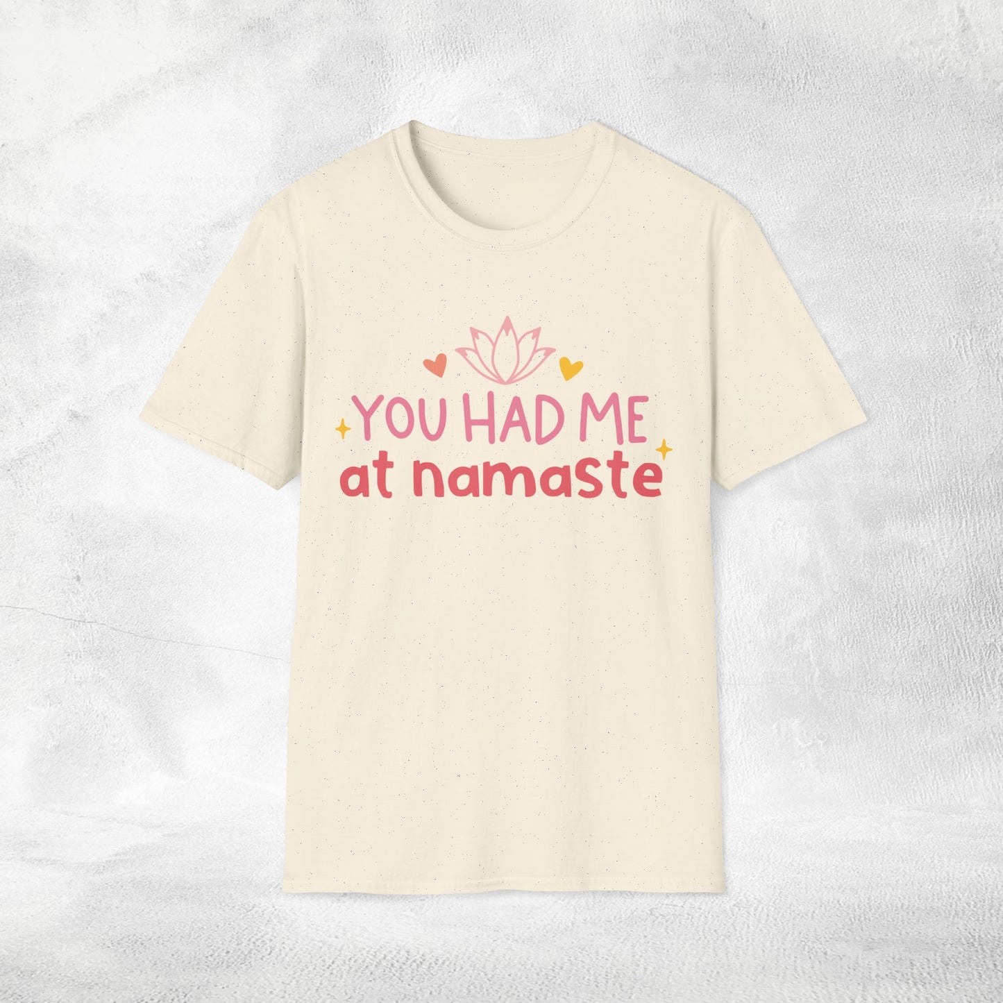 Women's yoga shirt you had me at namaste