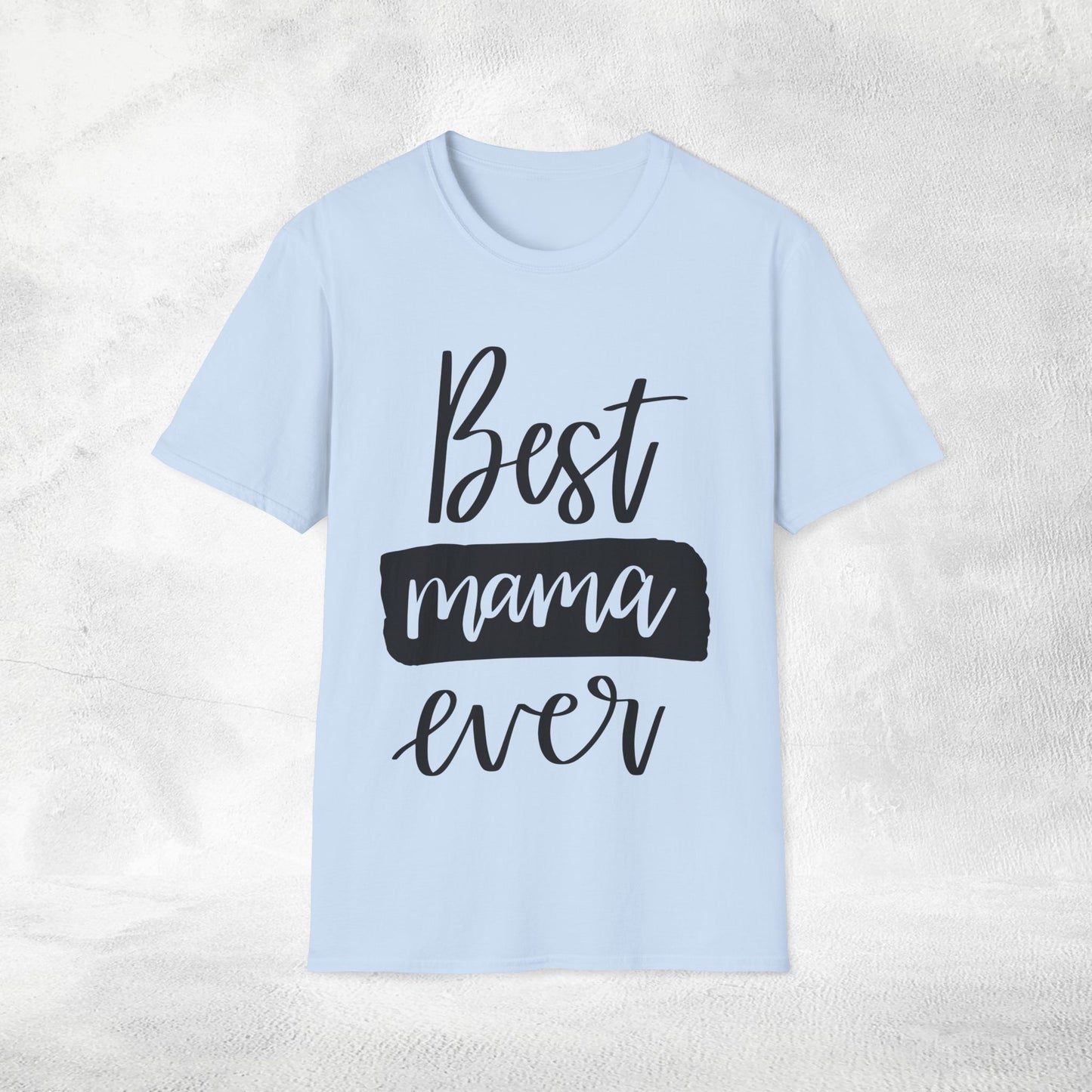 family shirt best mama ever