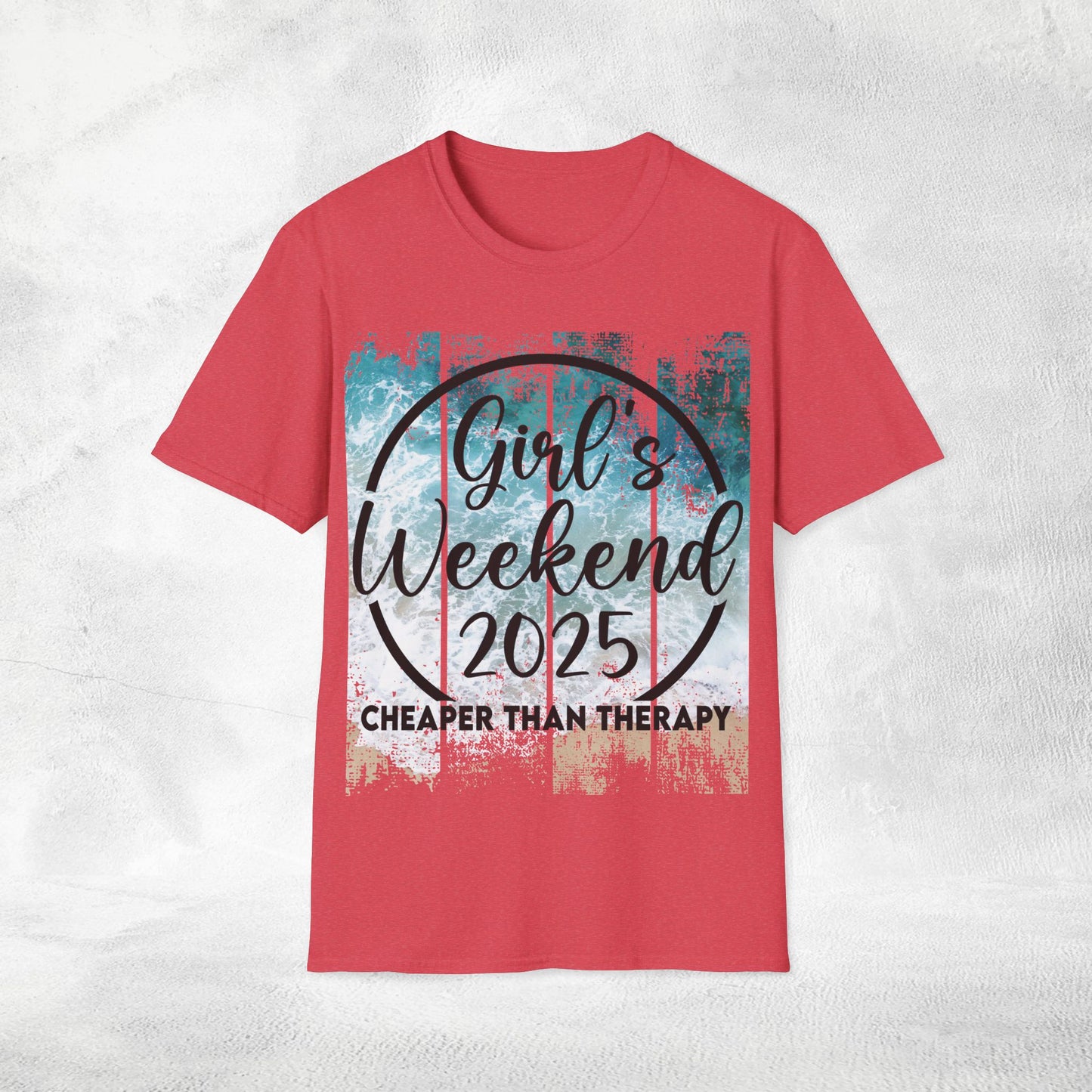 Women's T-shirt girls weekend 2025 cheaper than therapy