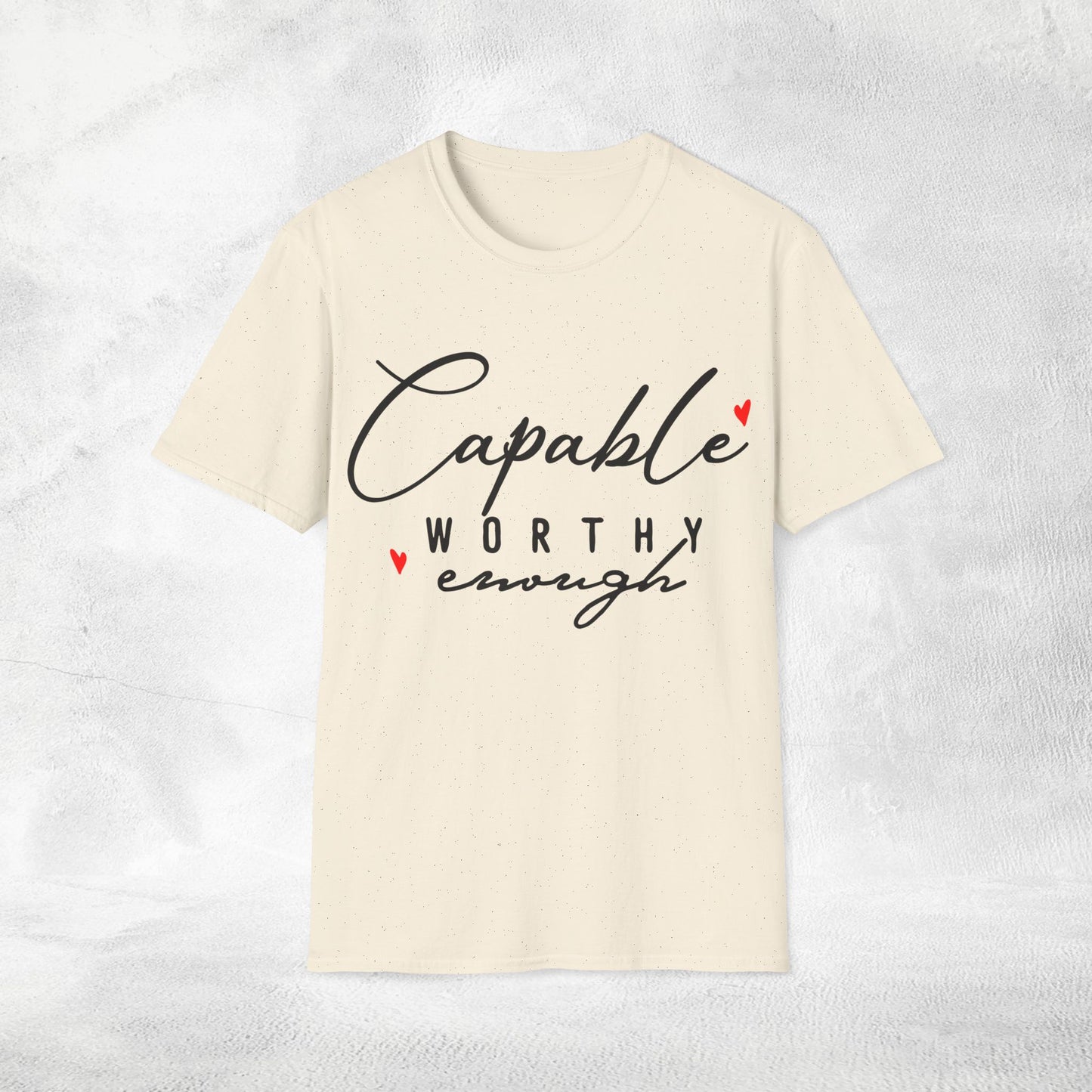 Womens Slogan T-shirt capable worthy enough