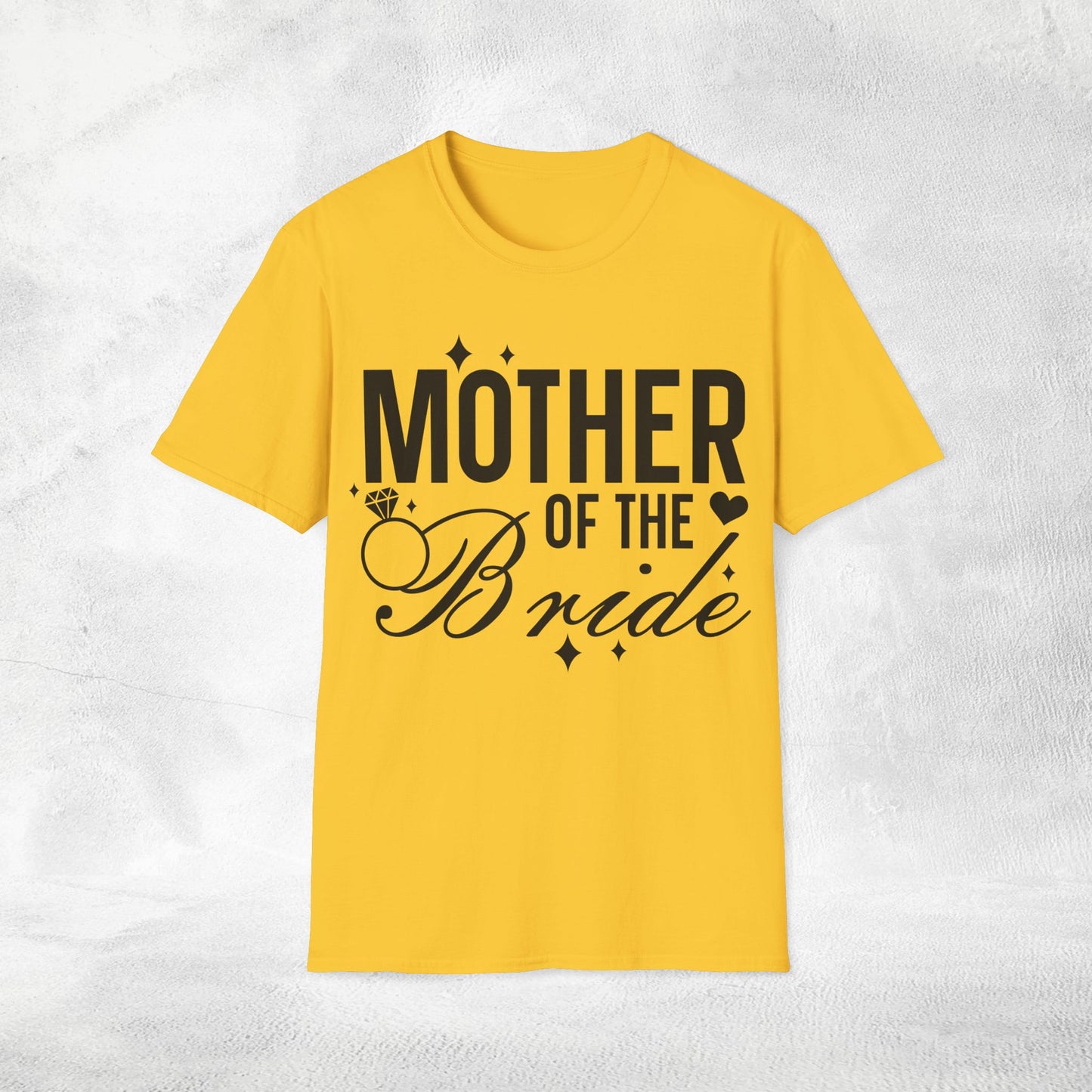 Women's T-Shirt Mother of the Bride bachelorette party