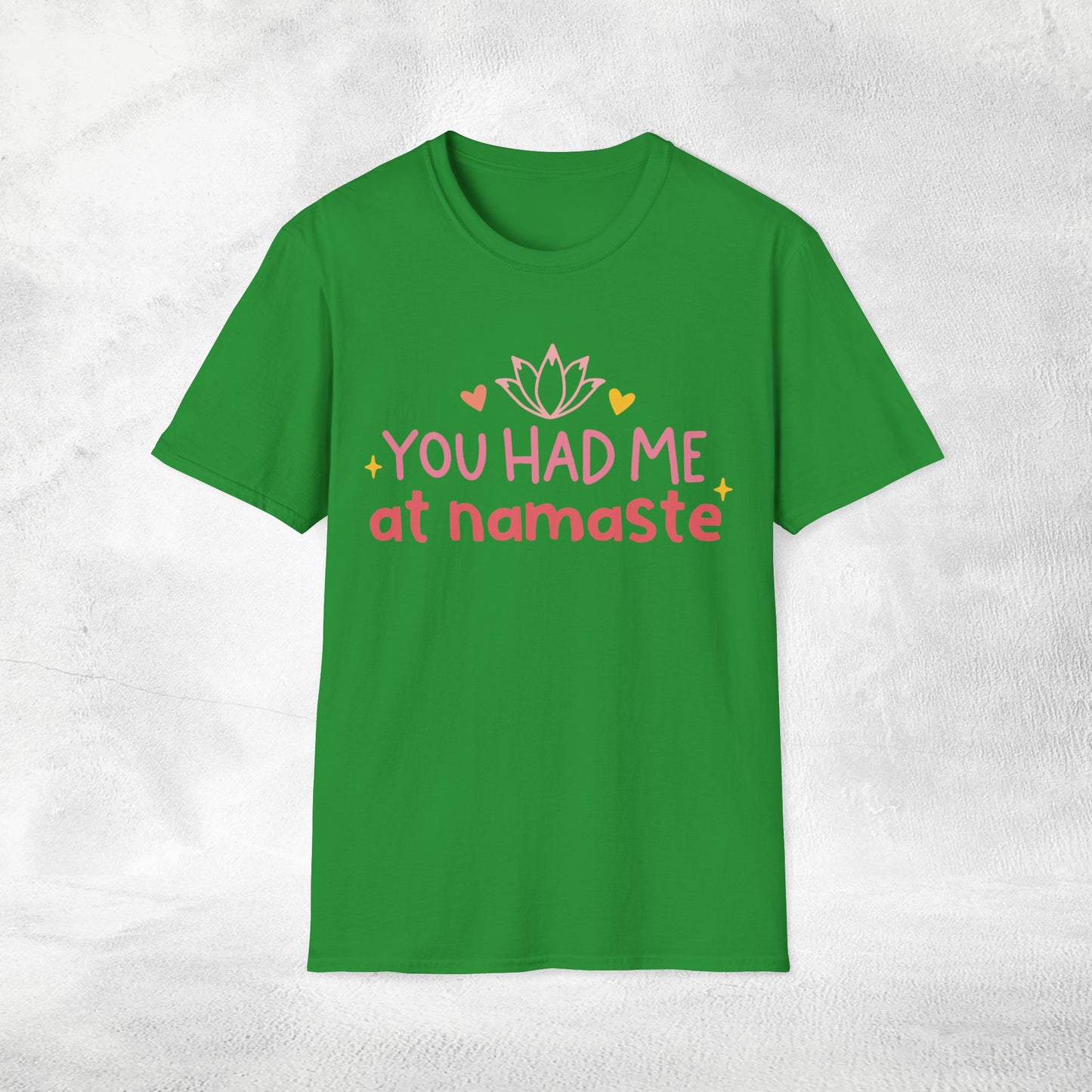 Women's yoga shirt you had me at namaste
