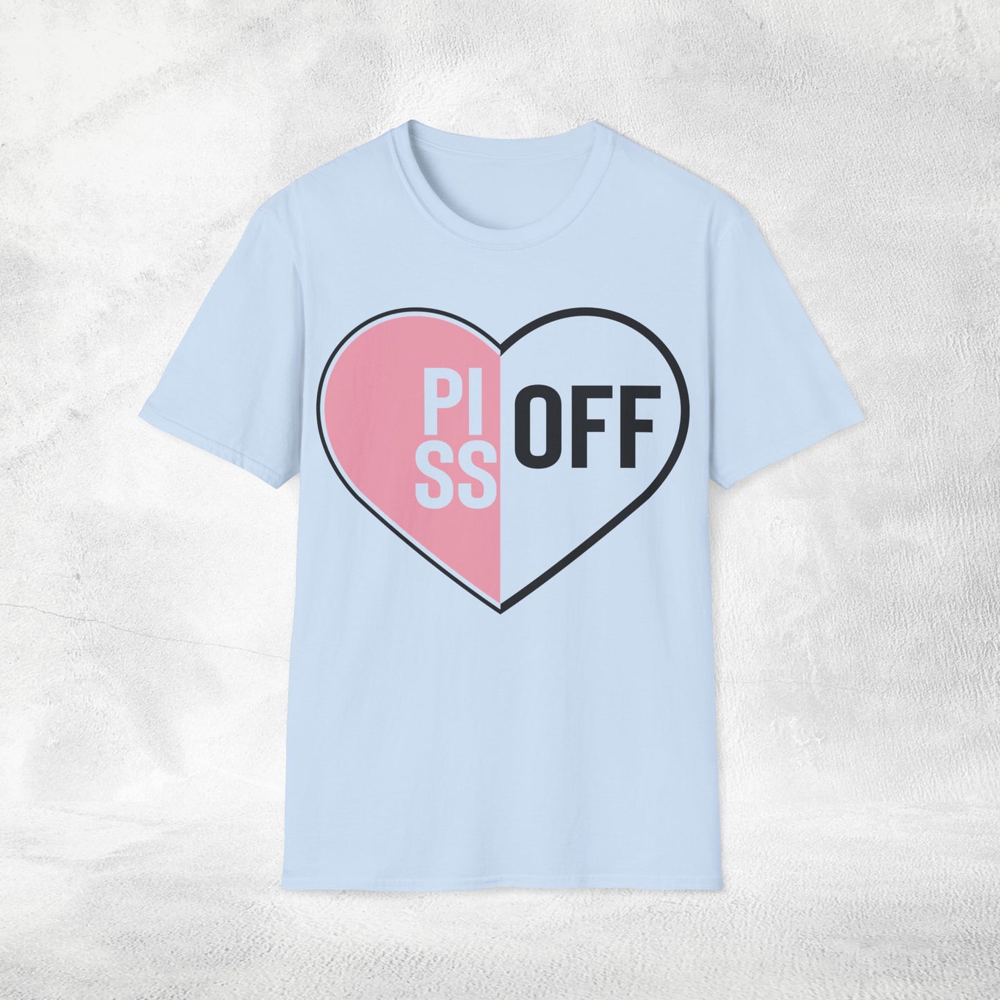 Women's T-shirt piss off