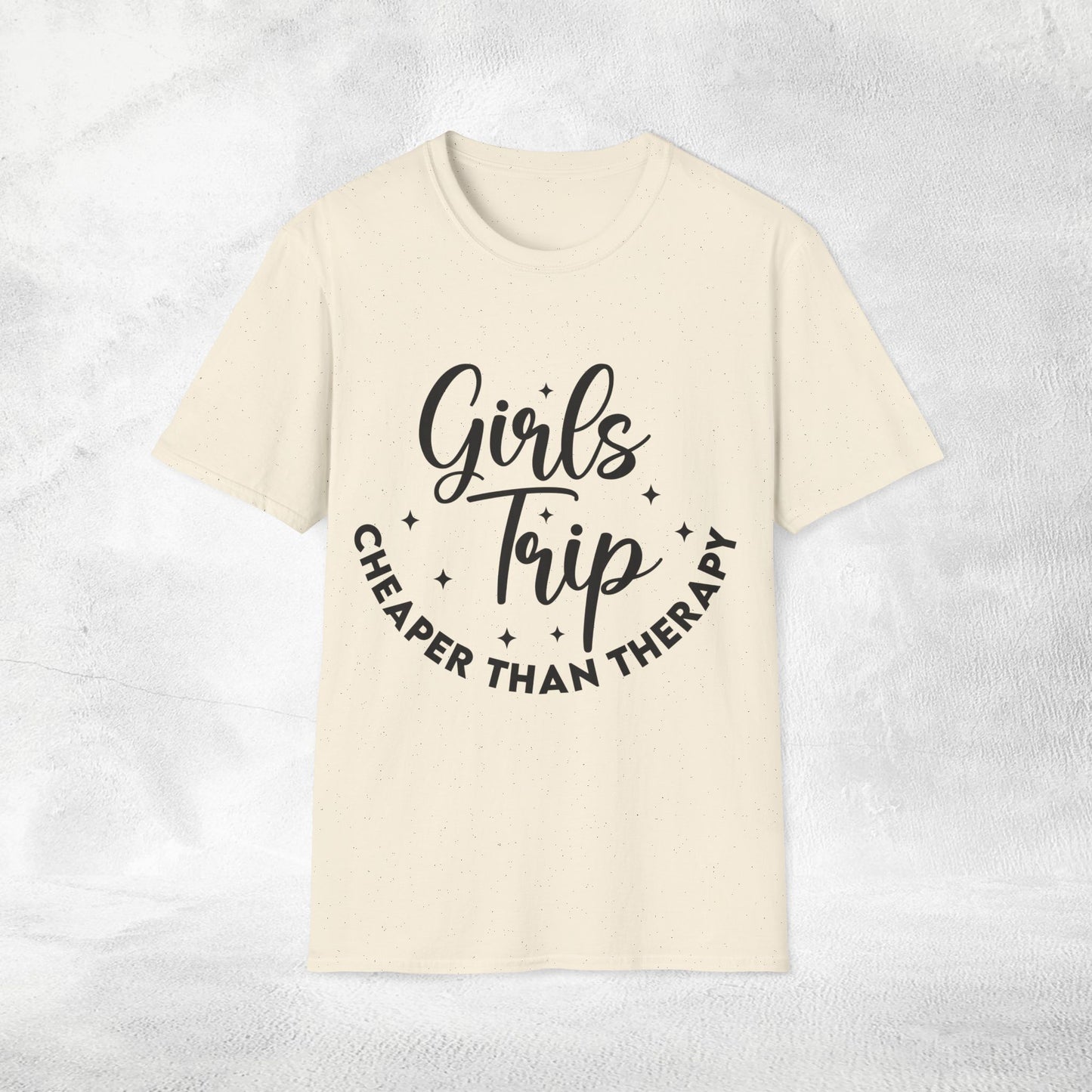 women's shirt girls trip cheaper than therapy