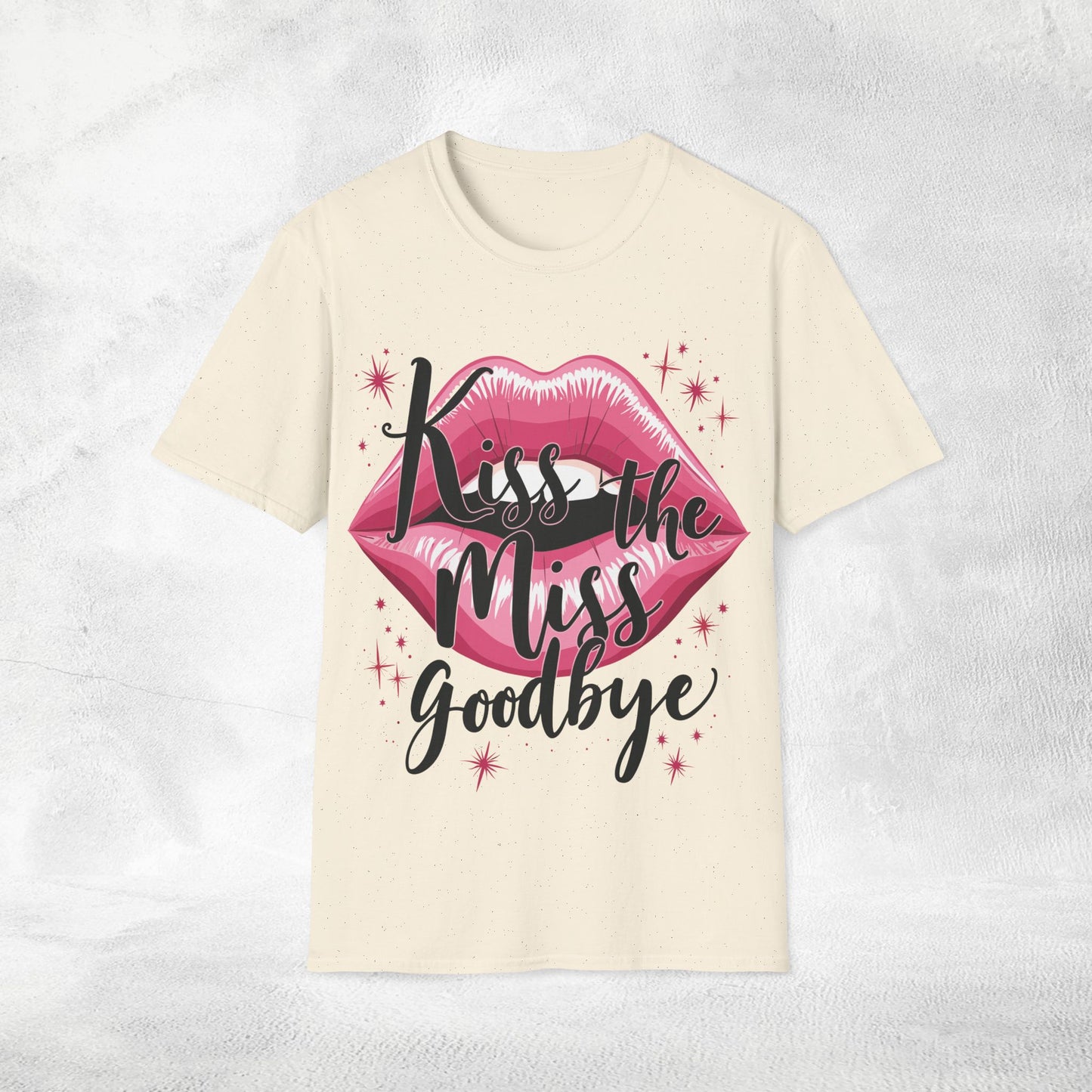 Women's T-Shirt Kiss the Miss Goodbye bachelorette party