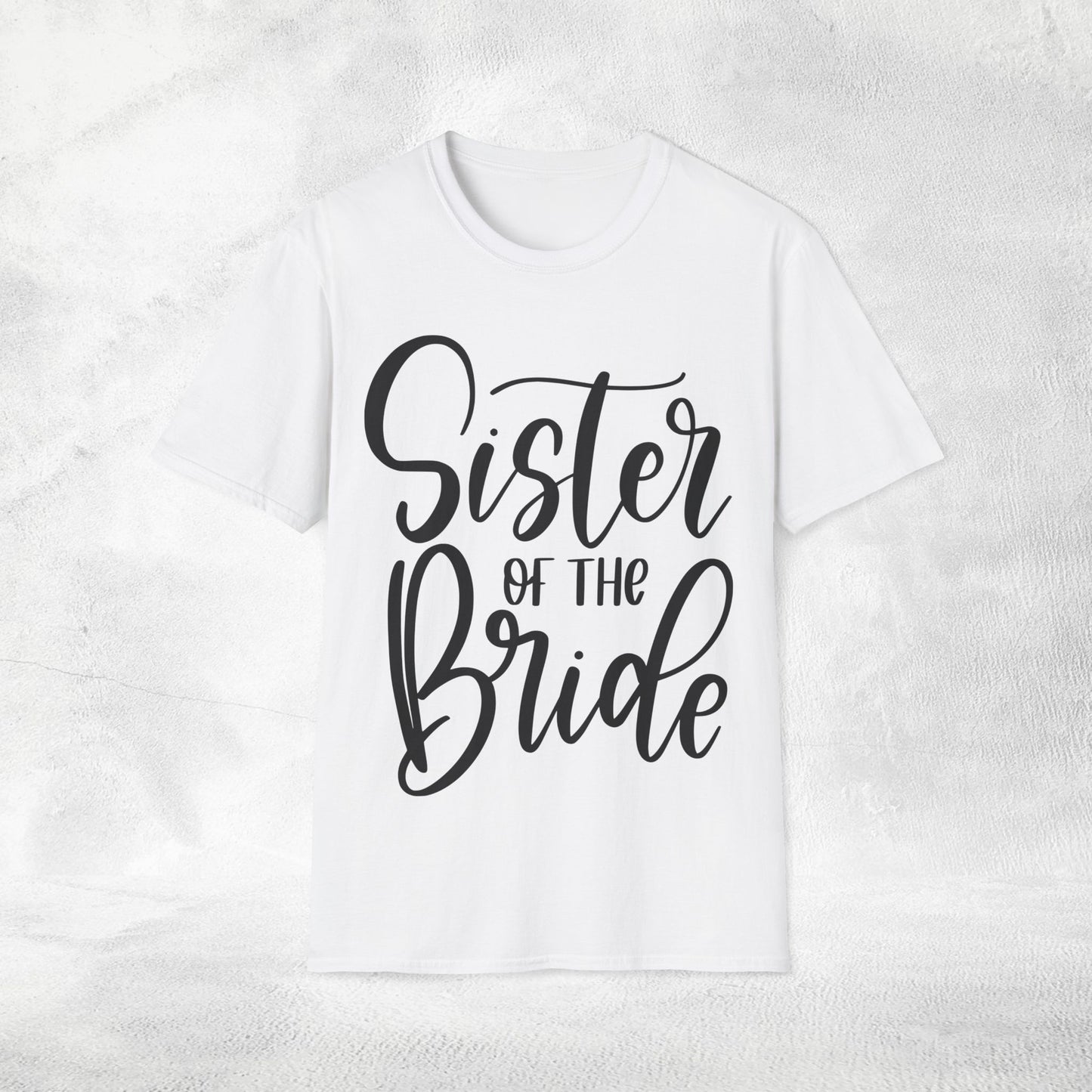 Women's T-Shirt Sister of the Bride bachelorette party