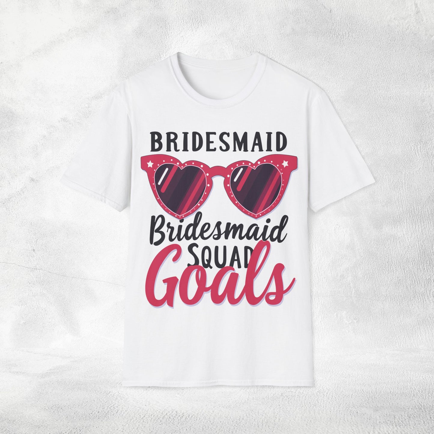 Women's T-Shirt Bridesmaid Squad Goals bachelorette party