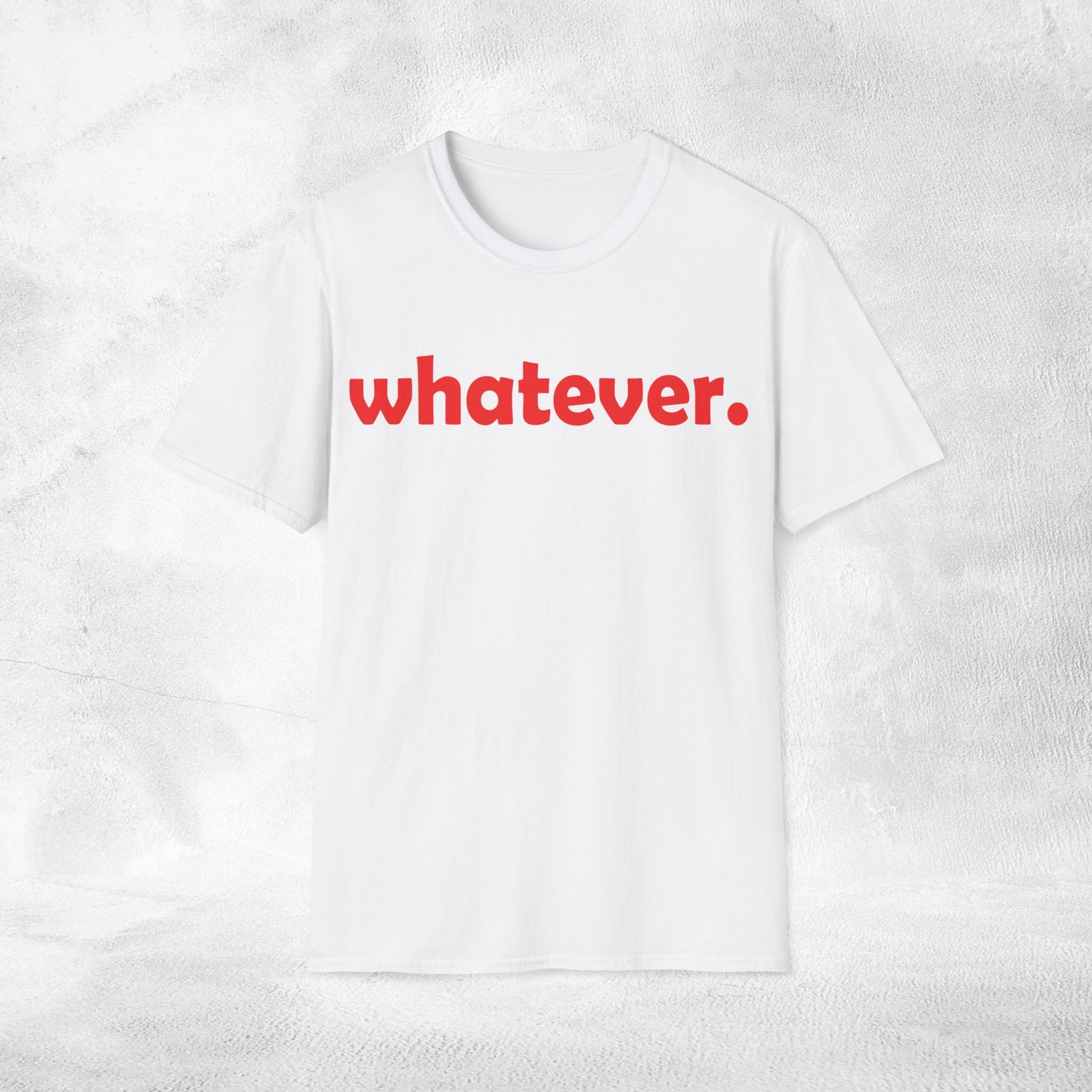 Women's Slogan T-shirt whatever