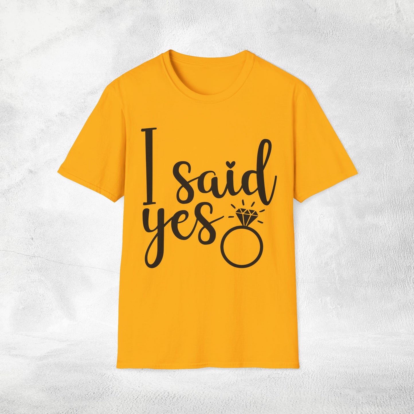 Women's T-Shirt i said yes bachelorette party