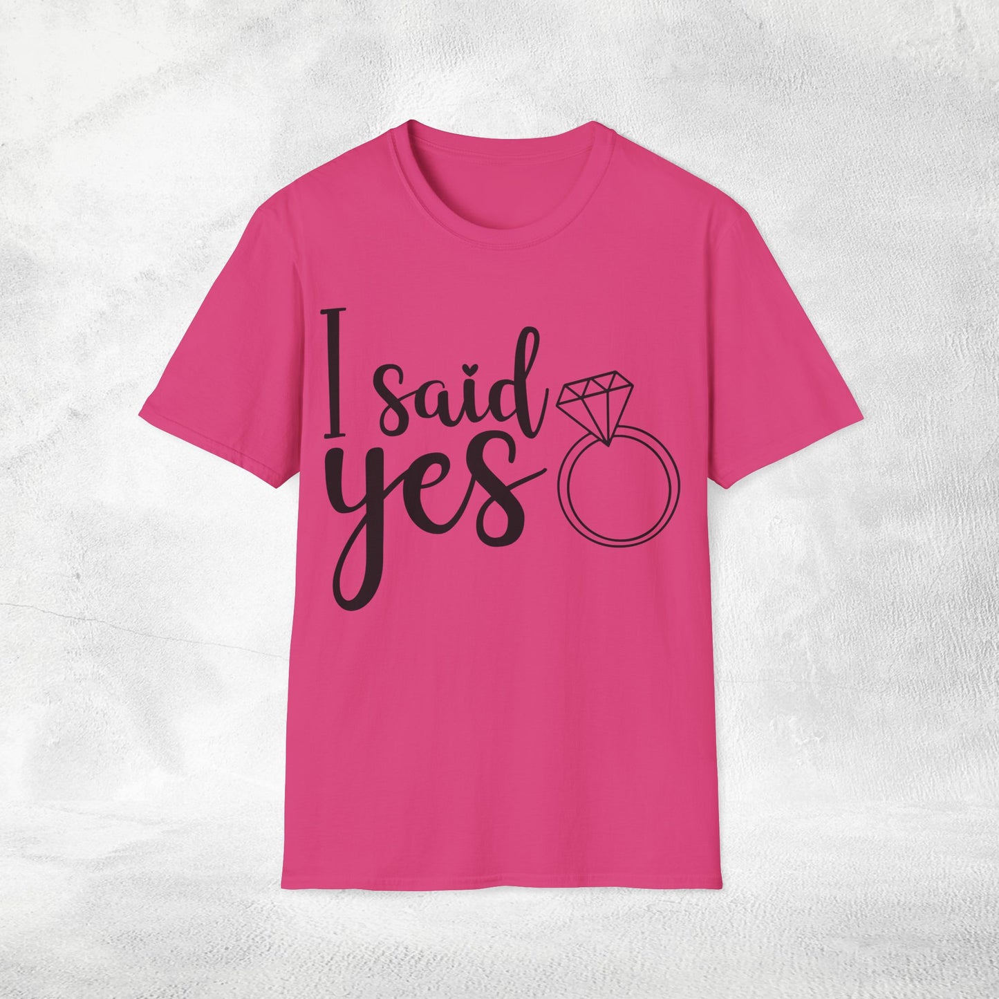 Women's T-Shirt i said yes bachelorette party