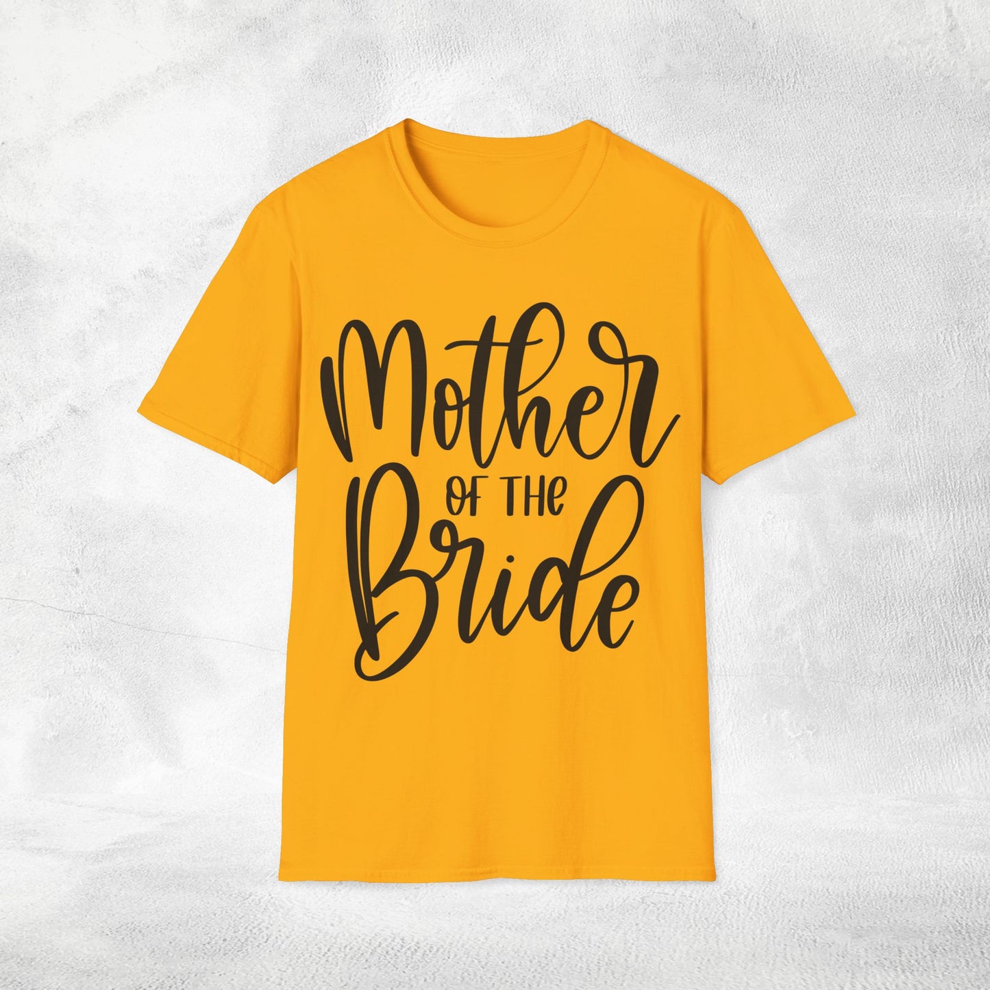 Women's T-Shirt Mother of the Bride bachelorette party