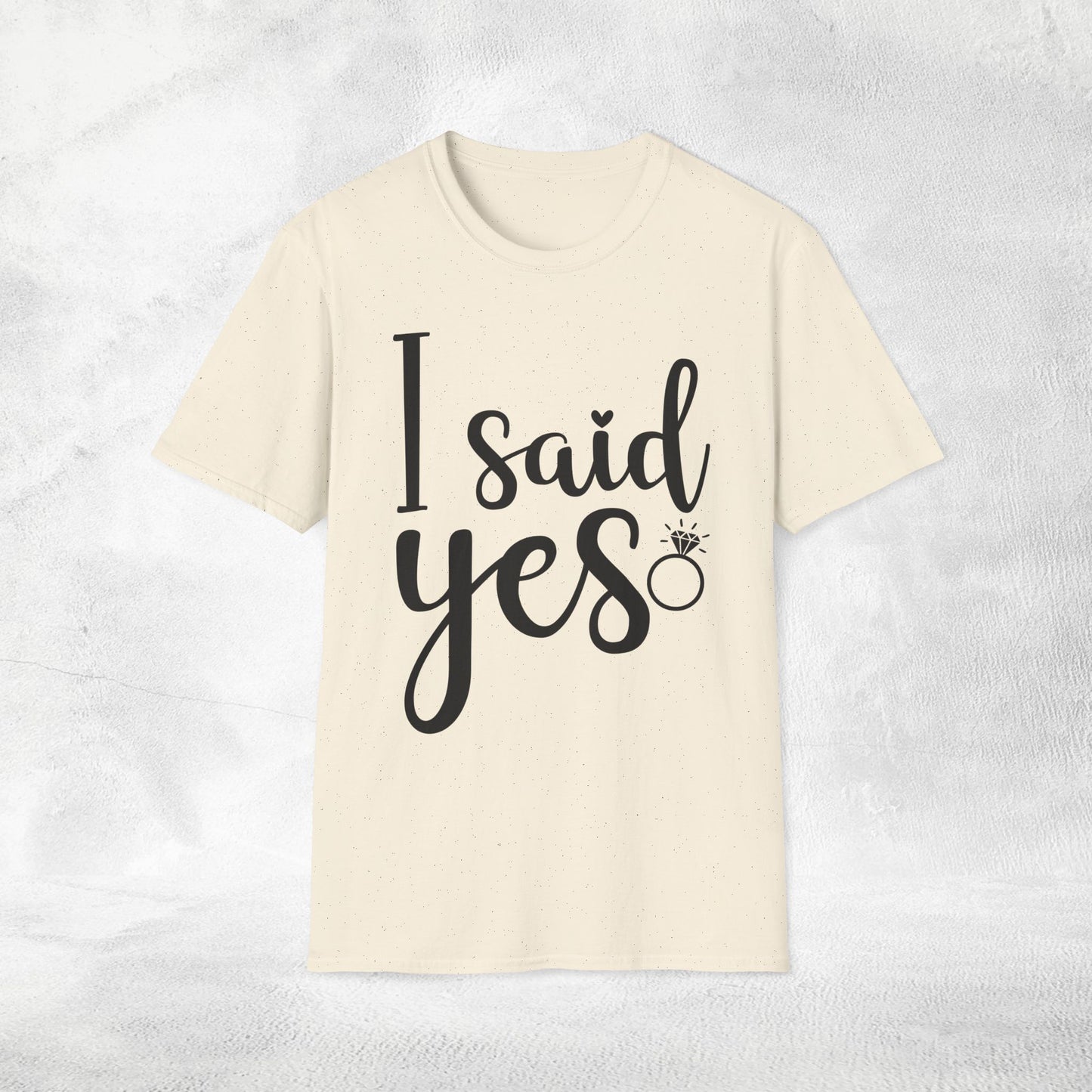 Women's T-Shirt i said yes bachelorette party