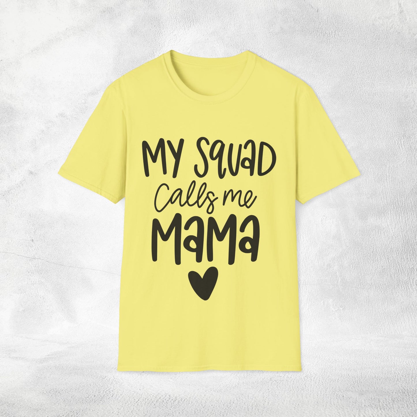 family shirt my squad calls me mom