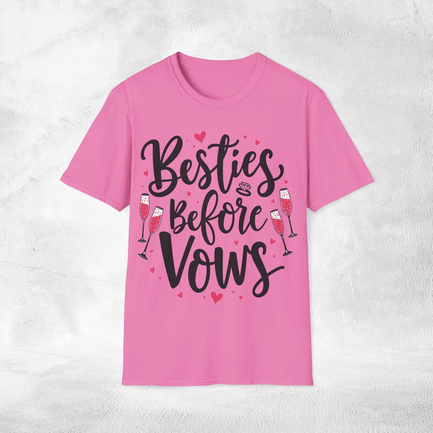 Women T-Shirt Besties before Vows bachelorette party