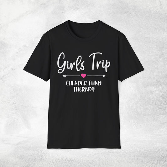 women shirt girls trip cheaper than therapy
