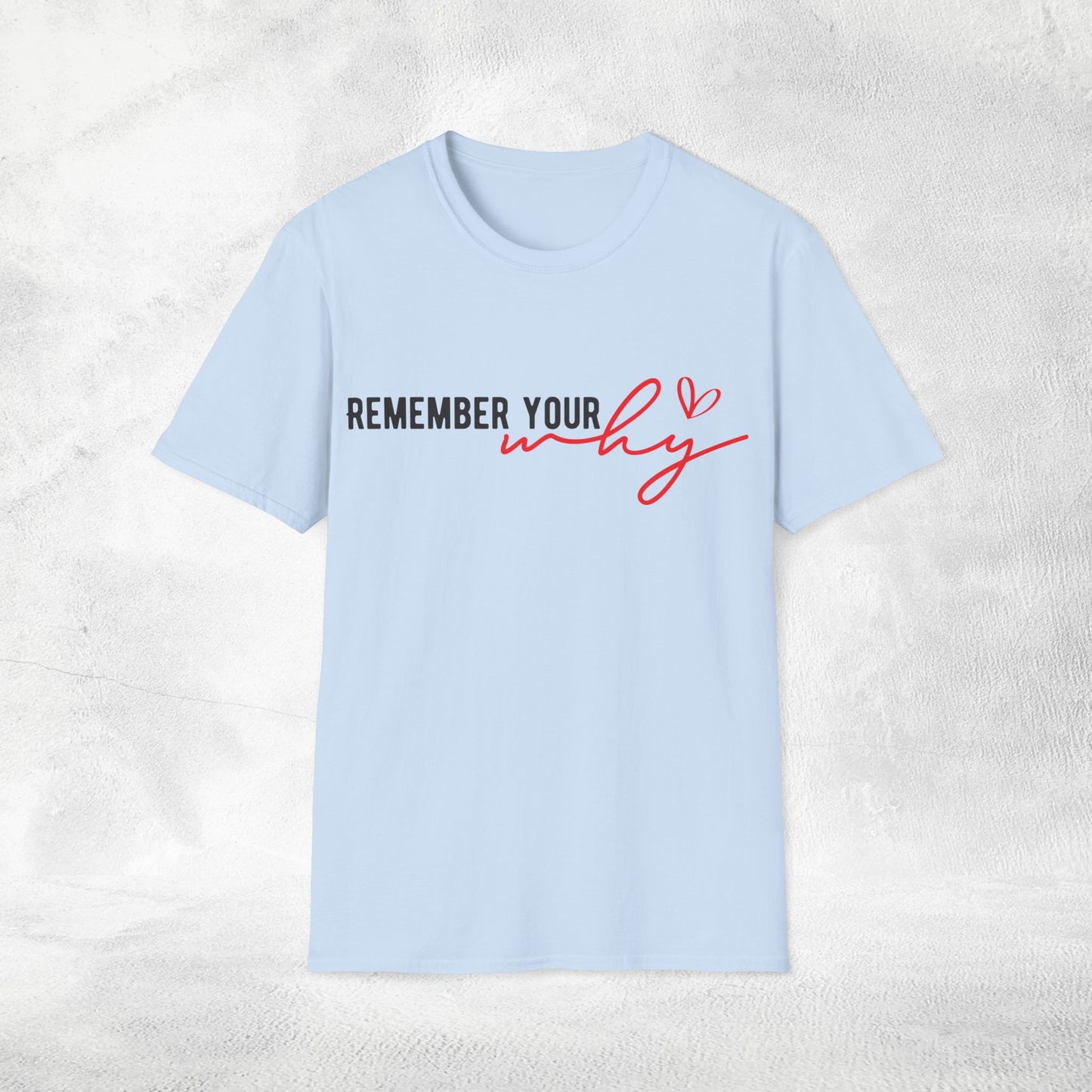 Women's Slogan T-shirt remember your why