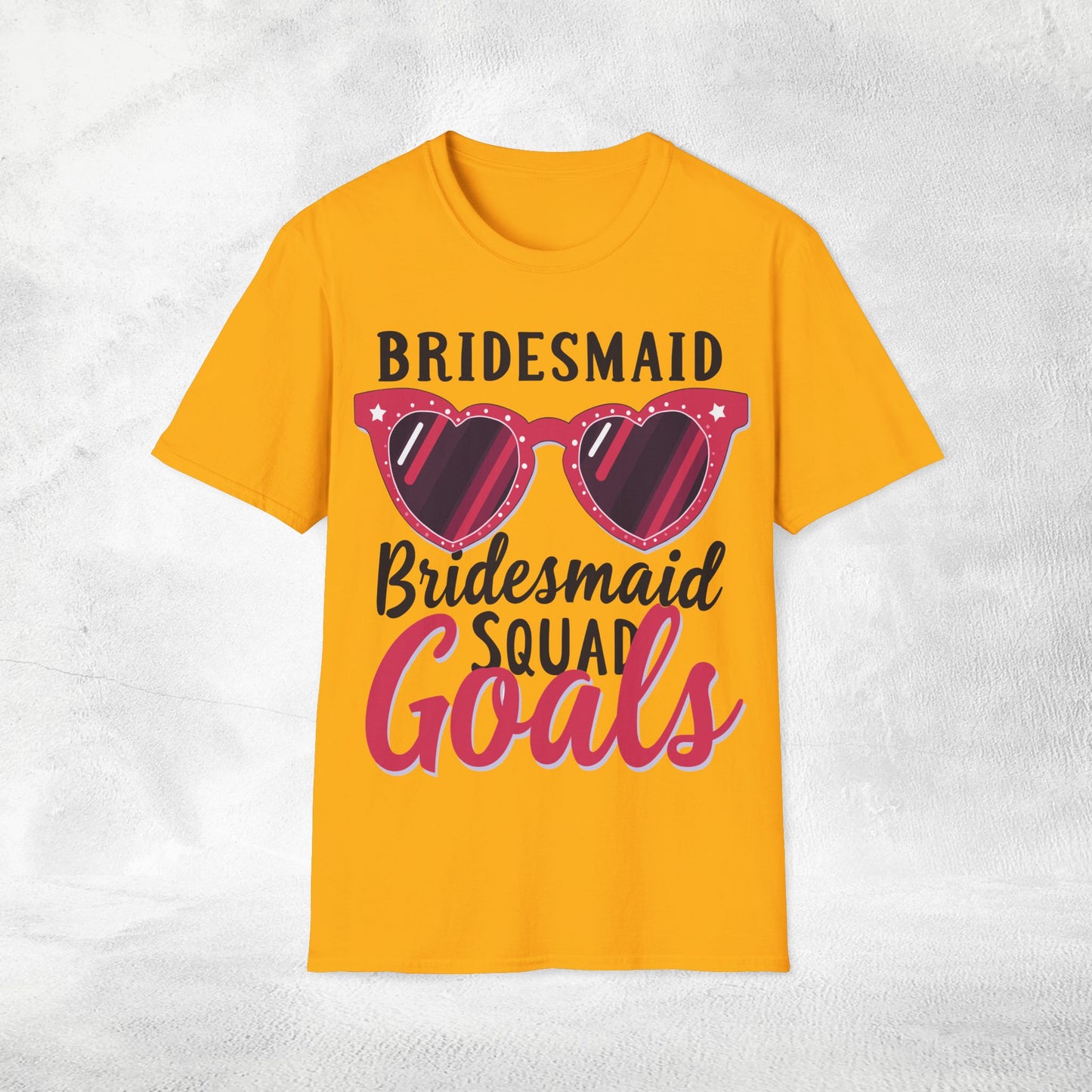 Women's T-Shirt Bridesmaid Squad Goals bachelorette party