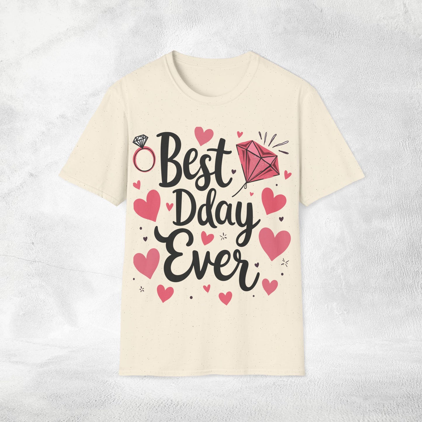 Women's T-Shirt Best Day Ever bachelorette party