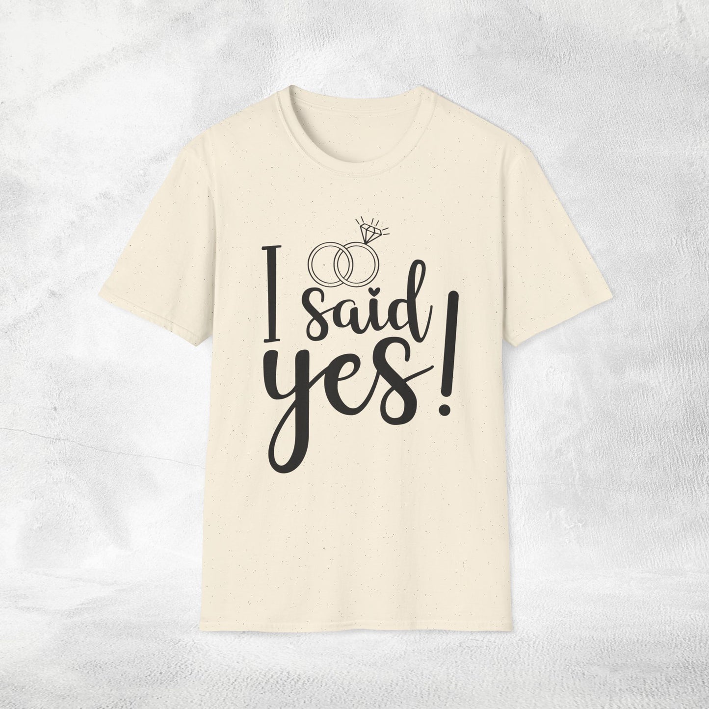 Women's T-Shirt i said yes bachelorette party