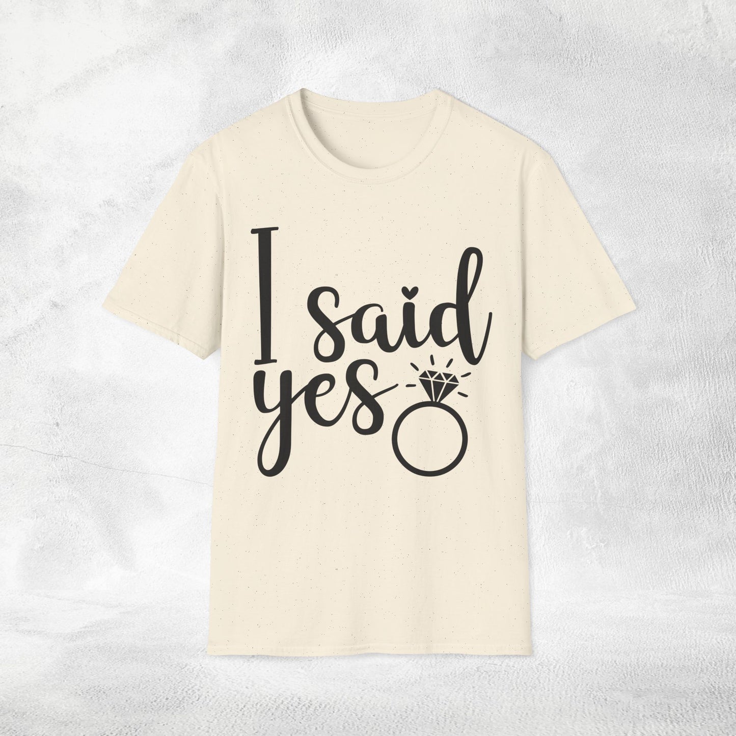 Women's T-Shirt i said yes bachelorette party