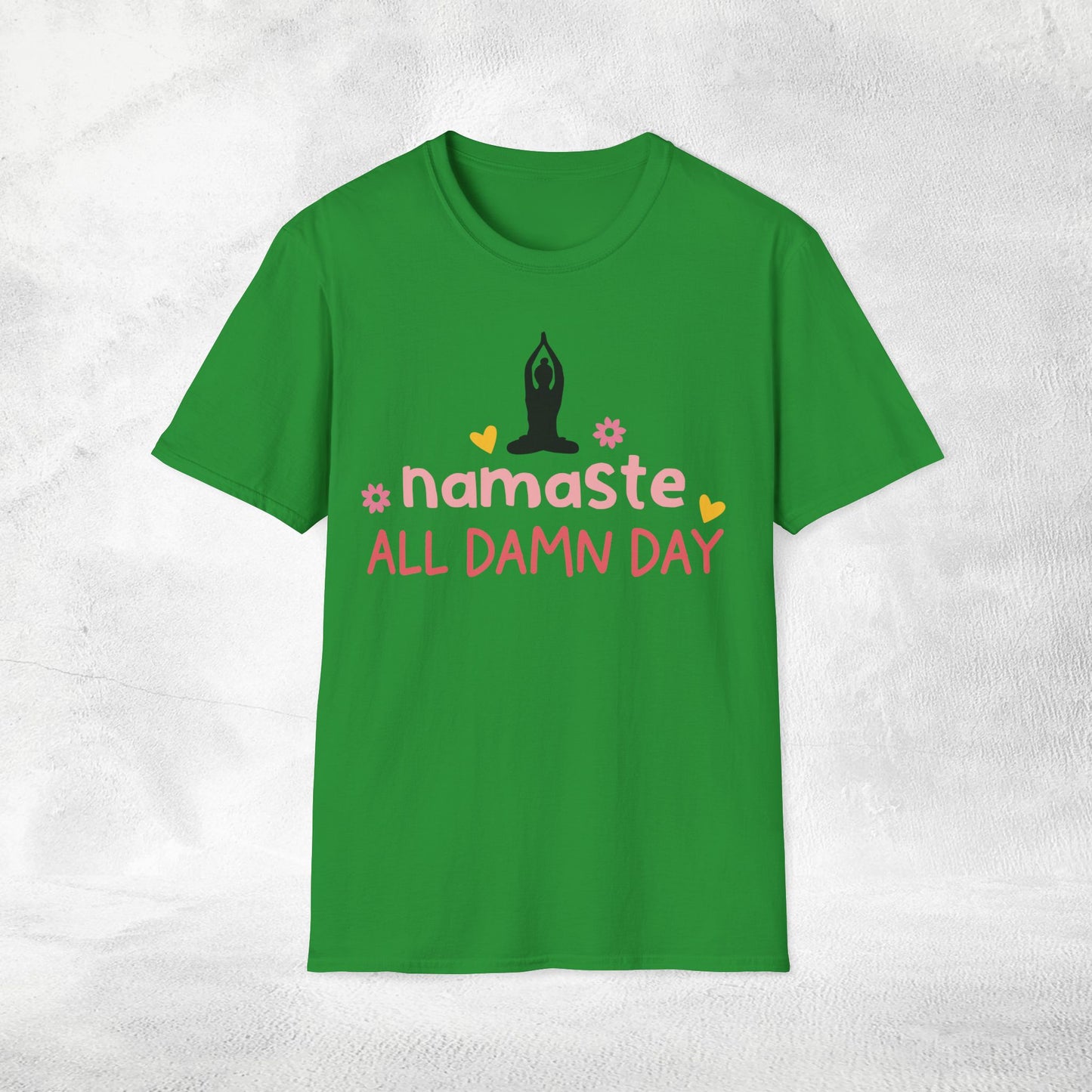 Women's yoga shirt monday namaste all damn day