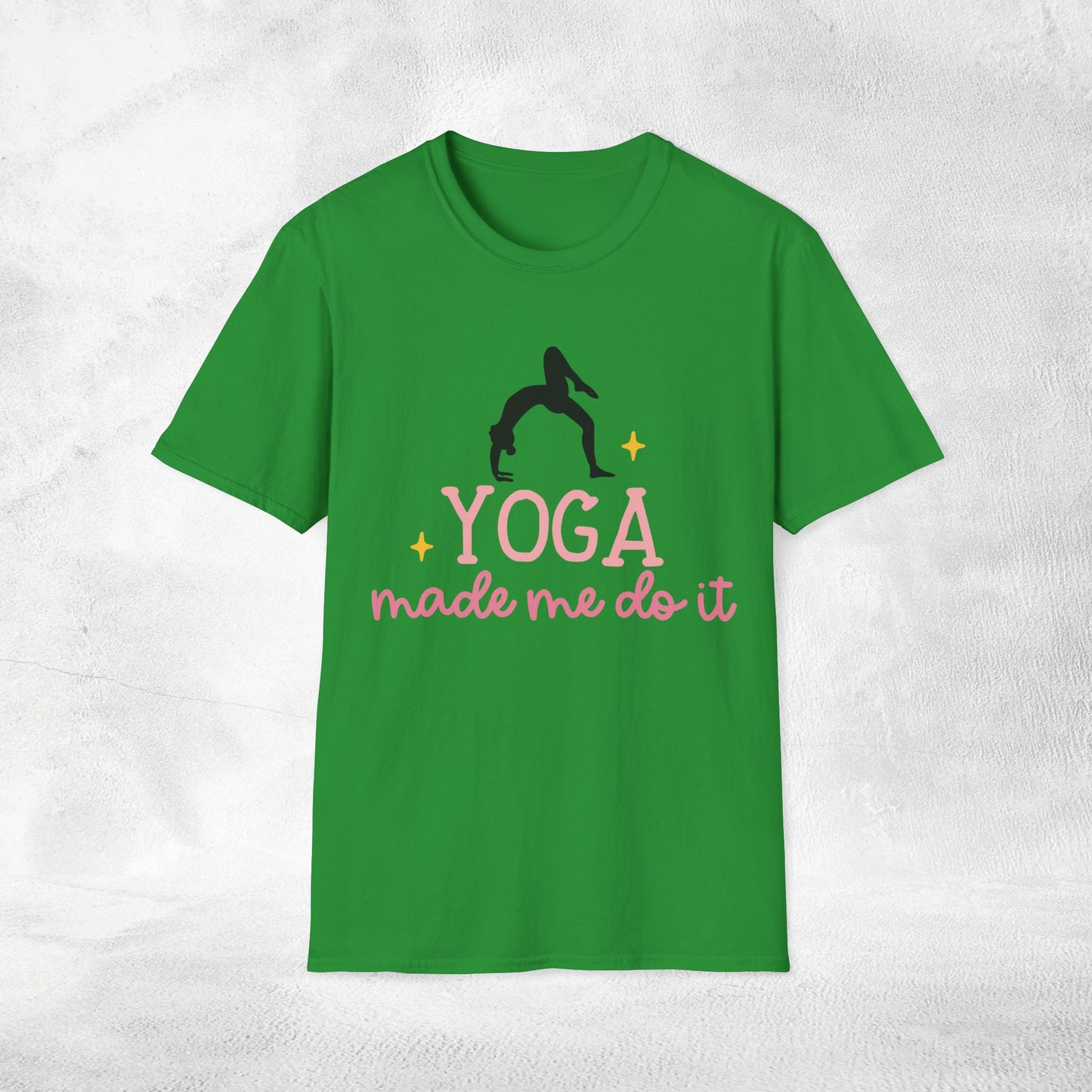 Women's yoga shirt yoga made me do it