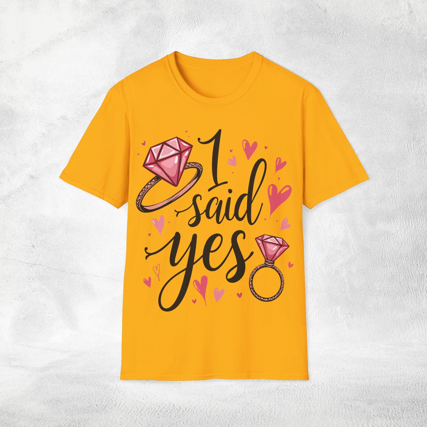 Women's T-Shirt I said yes bachelorette party