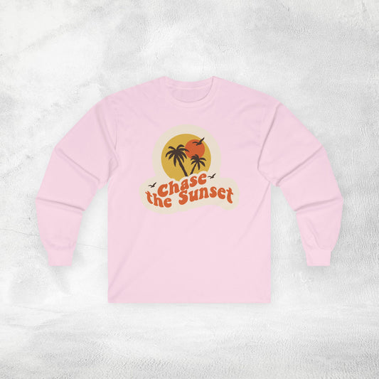 Women's Long Sleeve chase the sunset