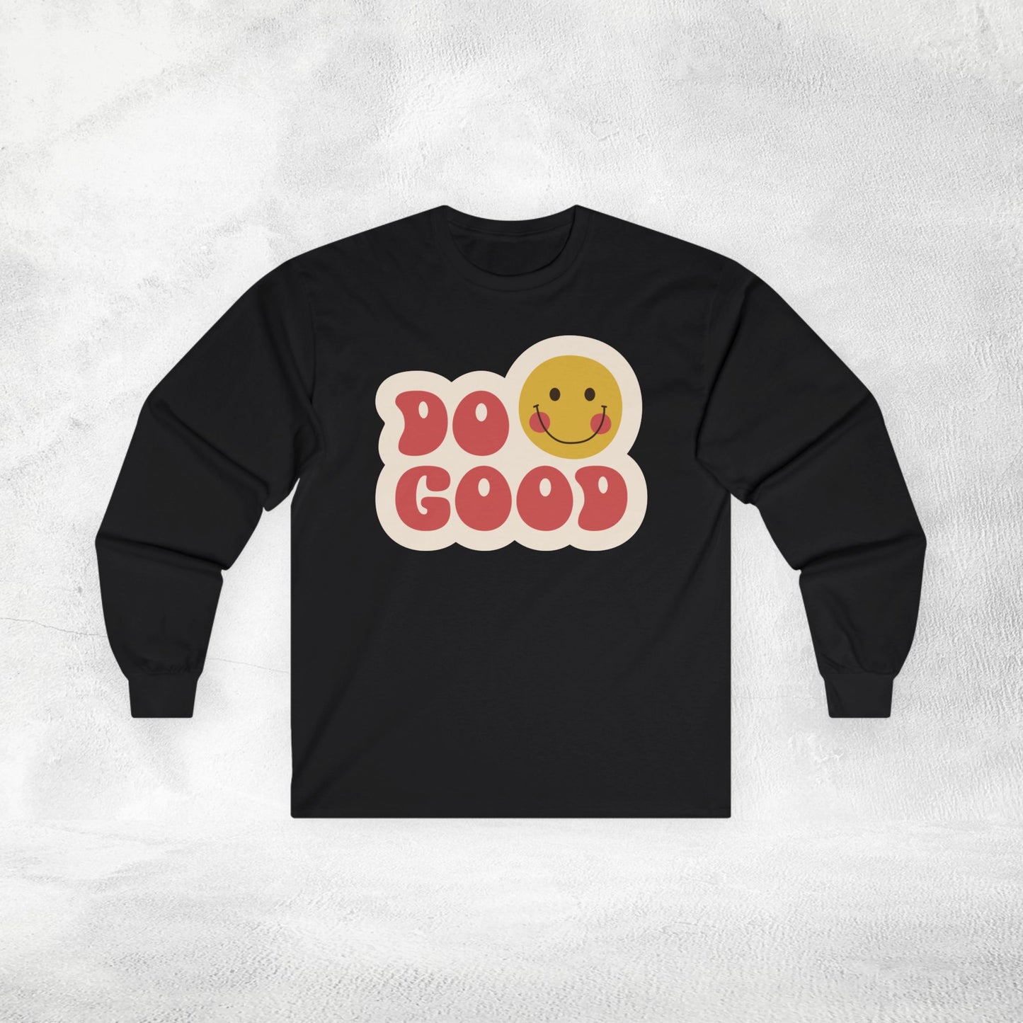 Women's Long Sleeve Tee do good