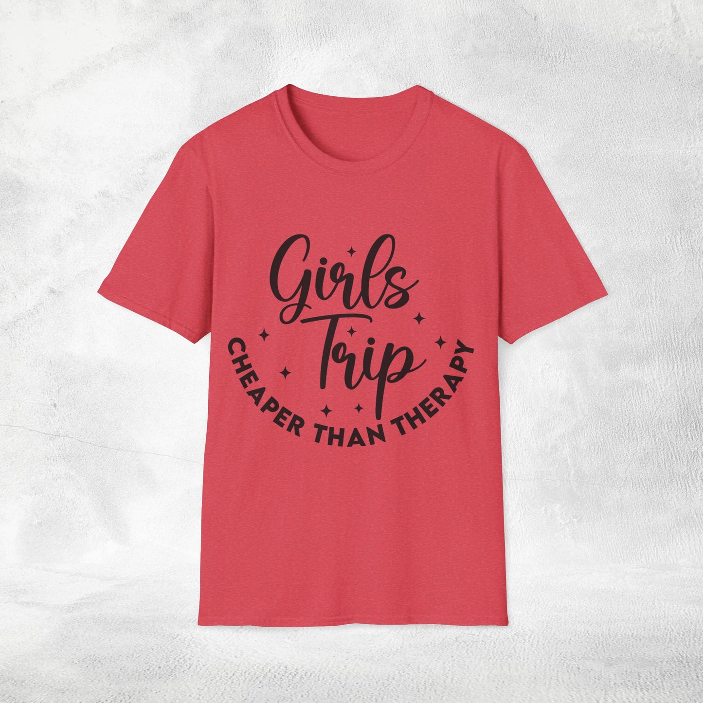 women's shirt girls trip cheaper than therapy