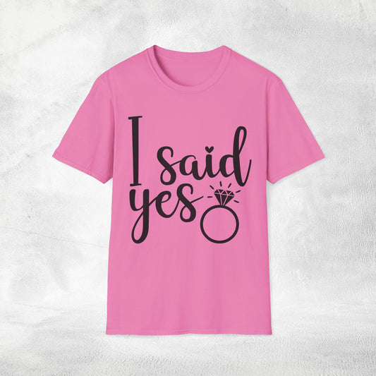 Women's T-Shirt i said yes bachelorette party