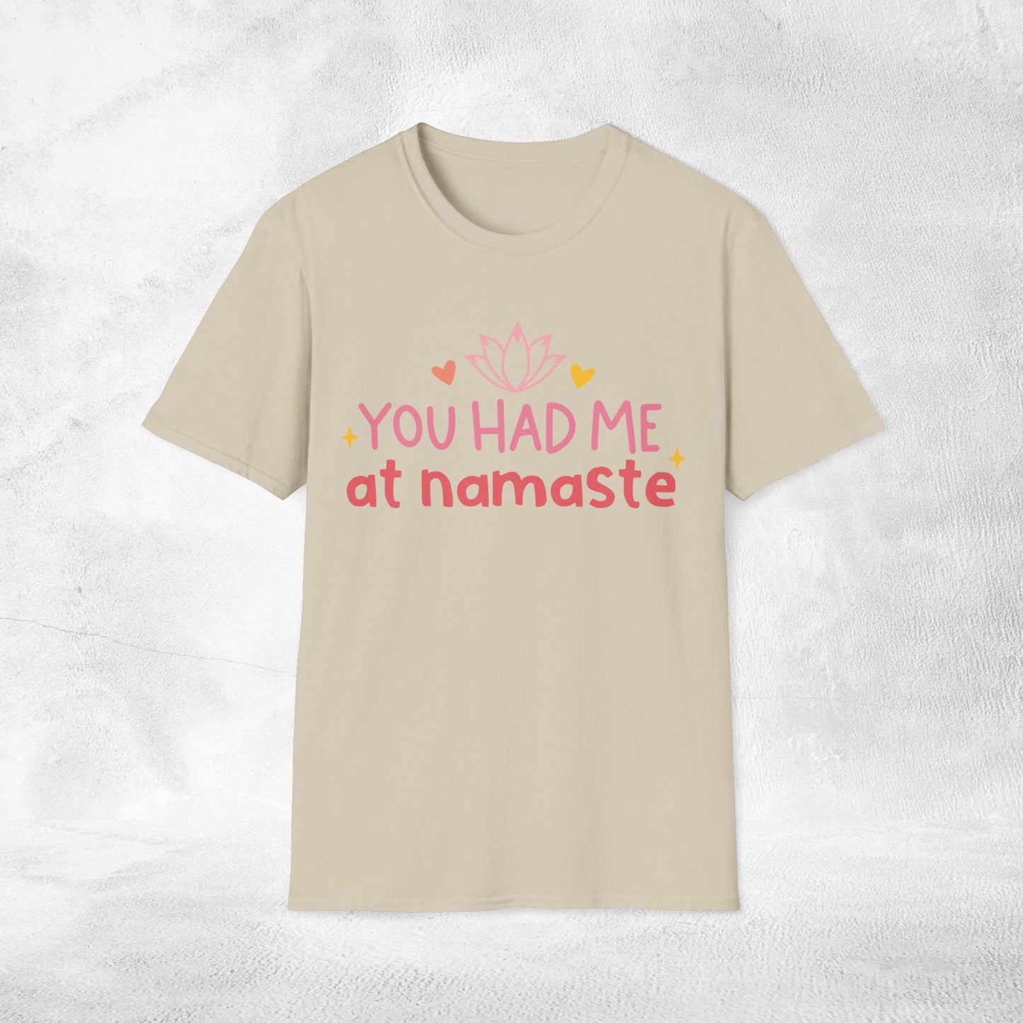 Women's yoga shirt you had me at namaste