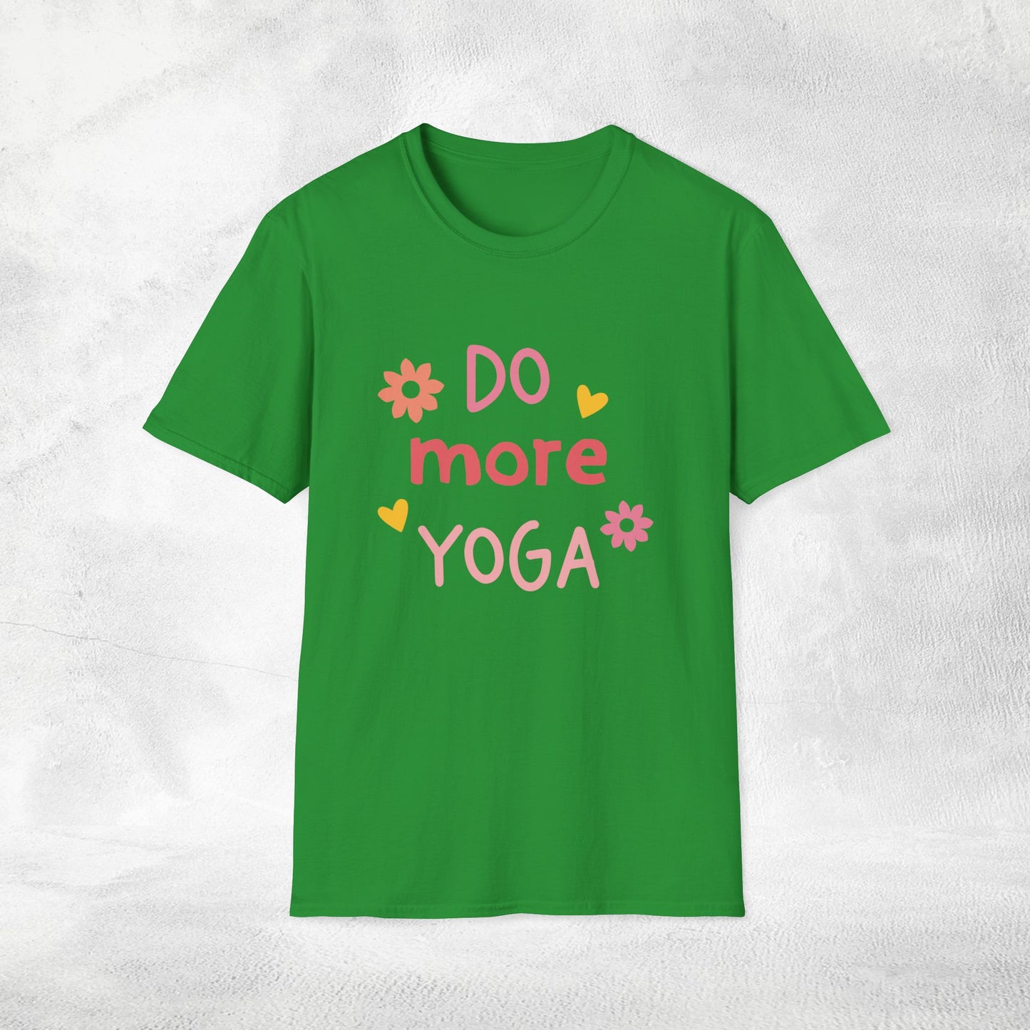 Women's yoga shirt do more yoga