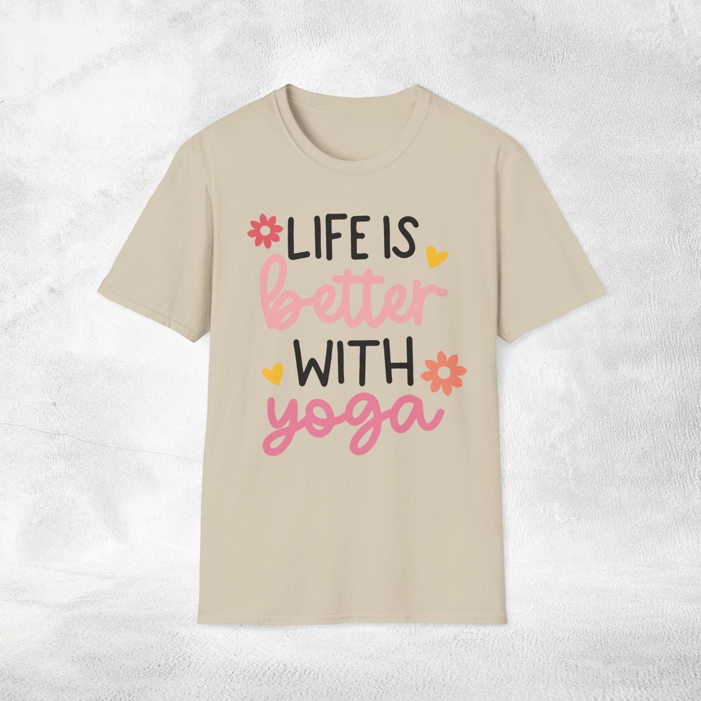 Women's yoga shirt life is better with yoga