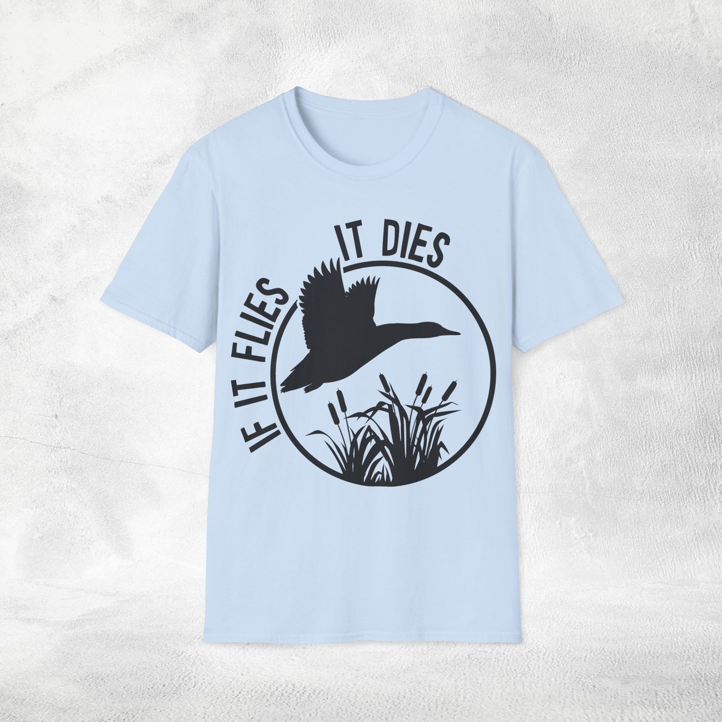 Unisex hunting shirt more if it flies