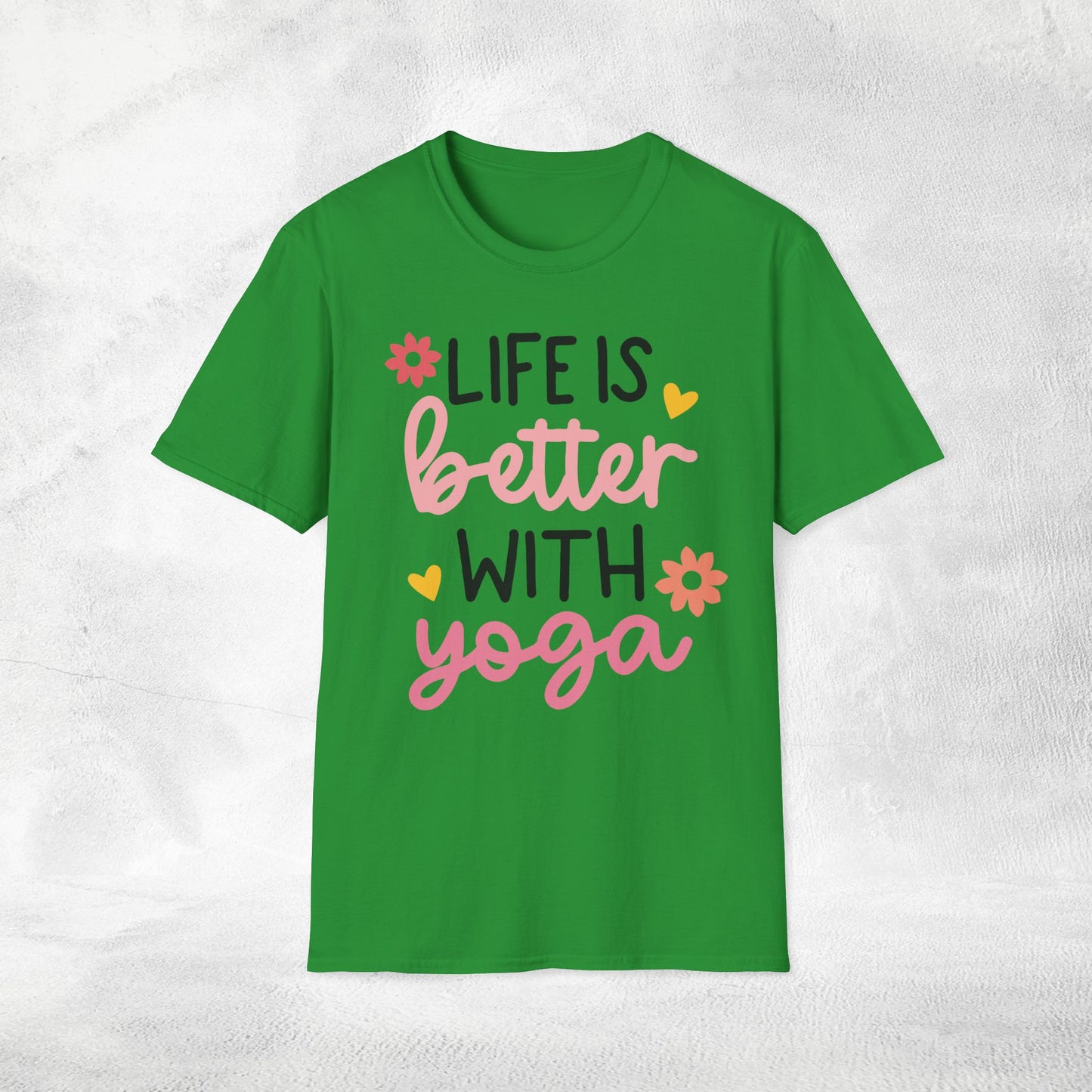 Women's yoga shirt life is better with yoga