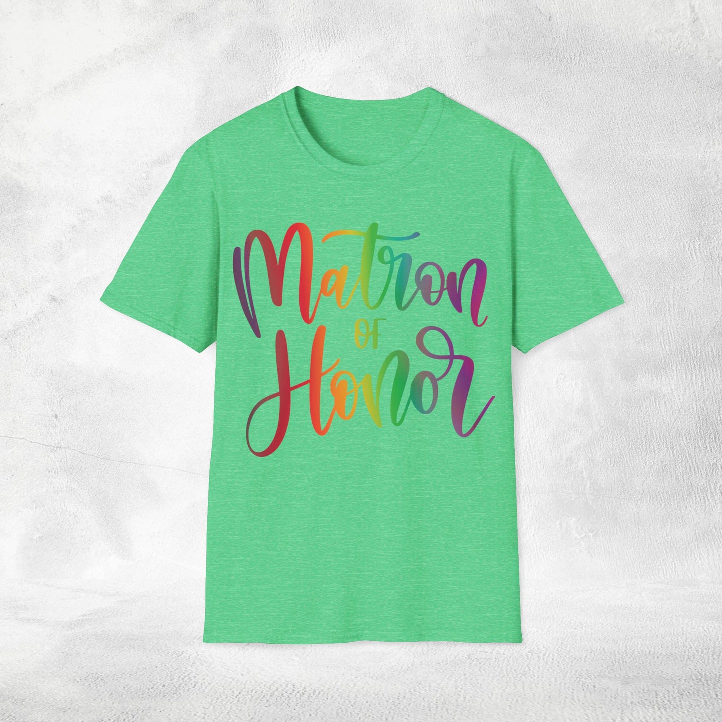 Women's T-Shirt Matron of Honor bachelorette party Rainbow LGBTQ+ Edition