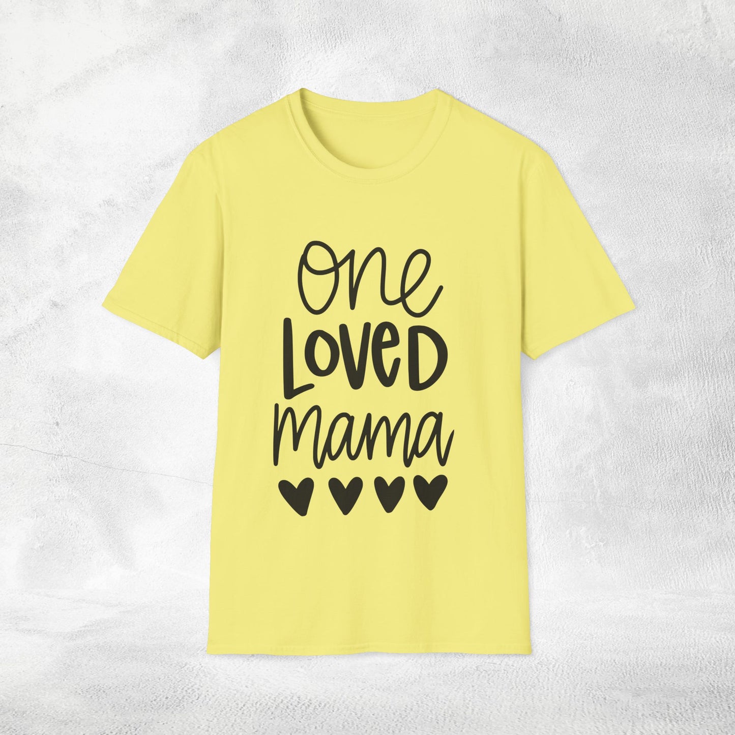 family shirt one loved mama