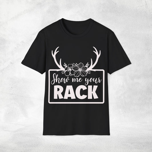 Unisex hunting shirt show me your rack