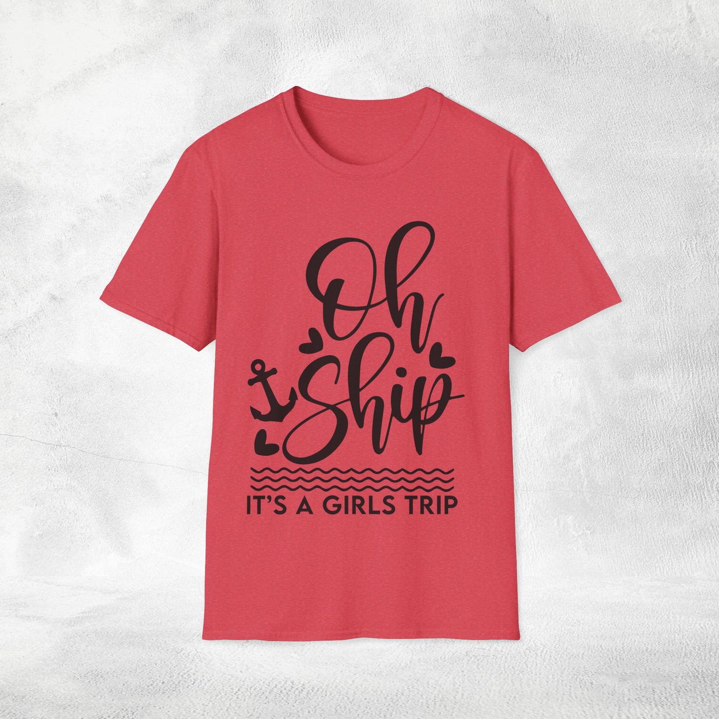 womens shirt oh ship its a girls trip