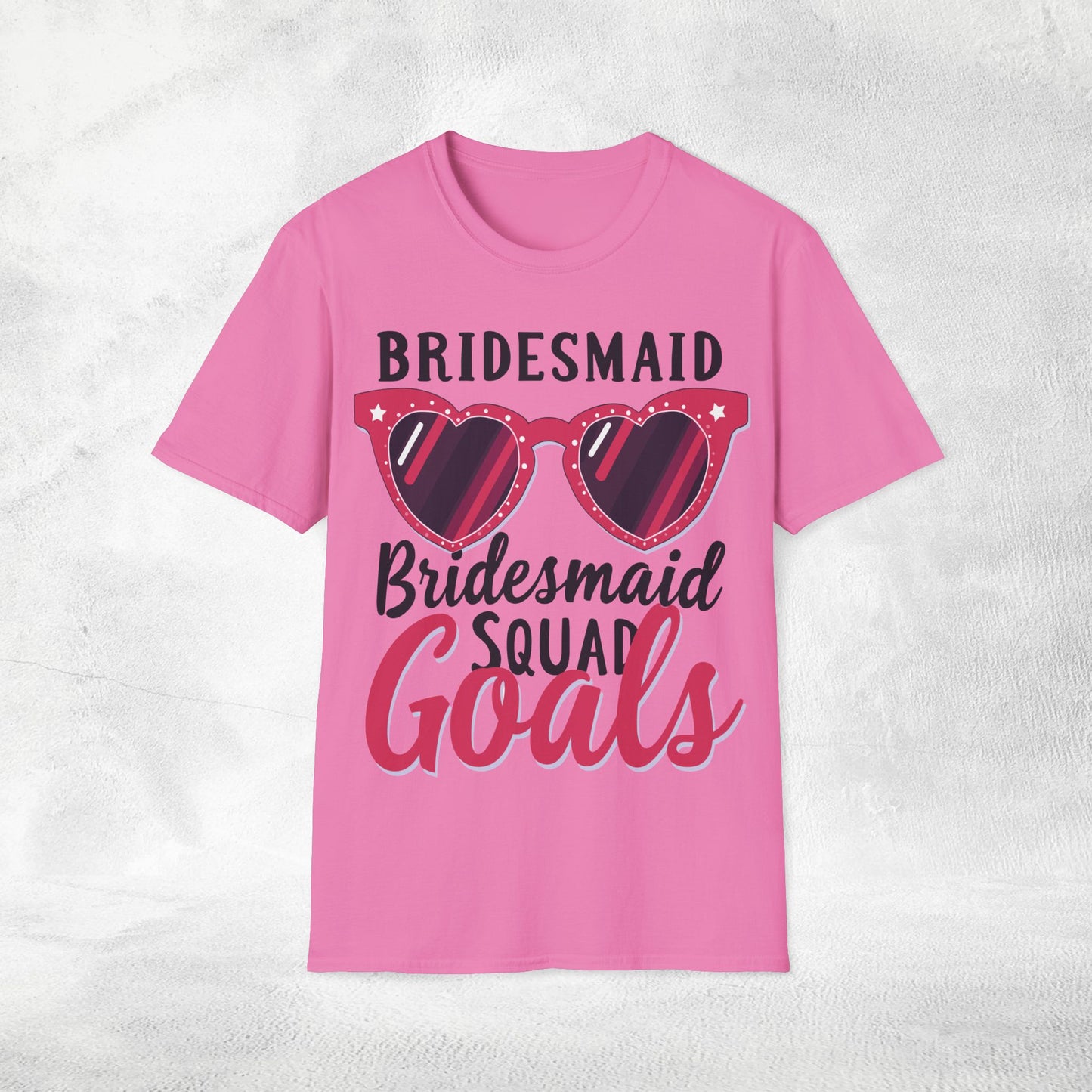 Women's T-Shirt Bridesmaid Squad Goals bachelorette party
