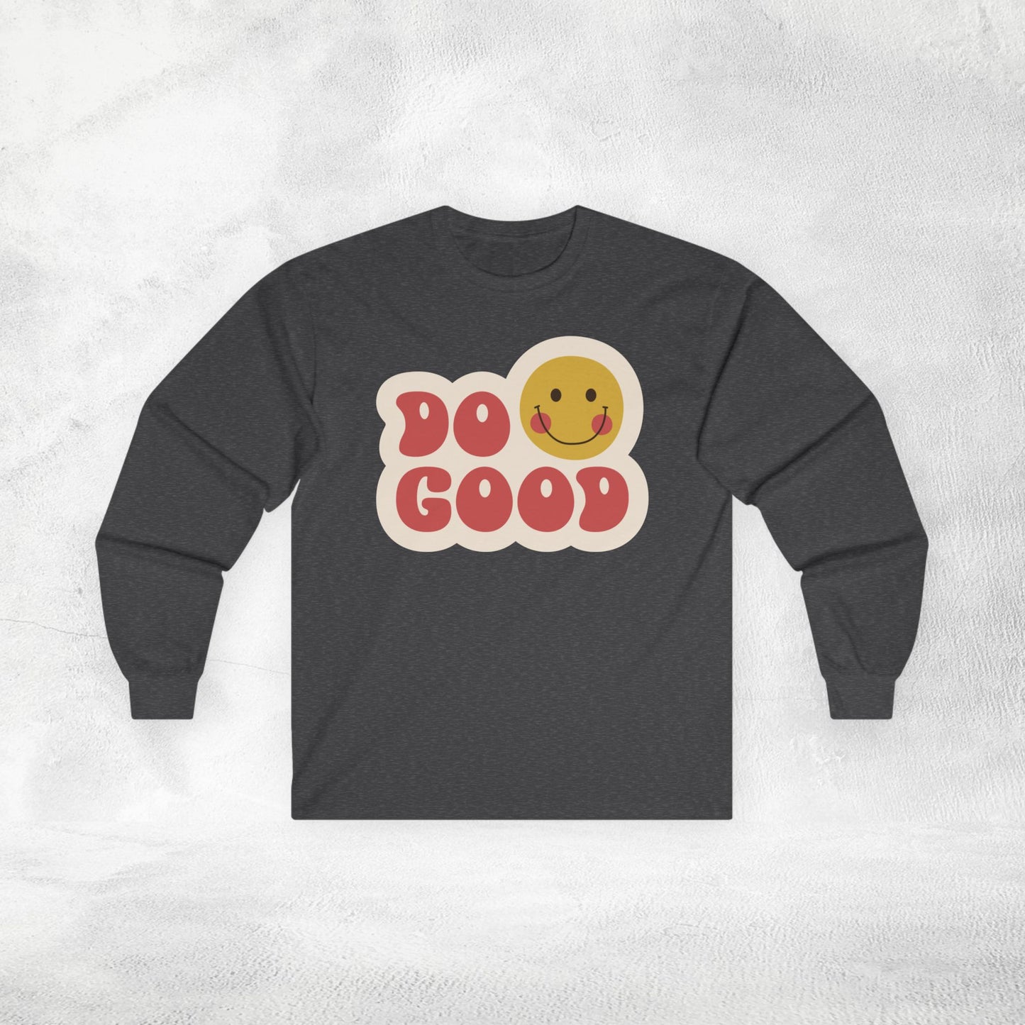 Women's Long Sleeve Tee do good