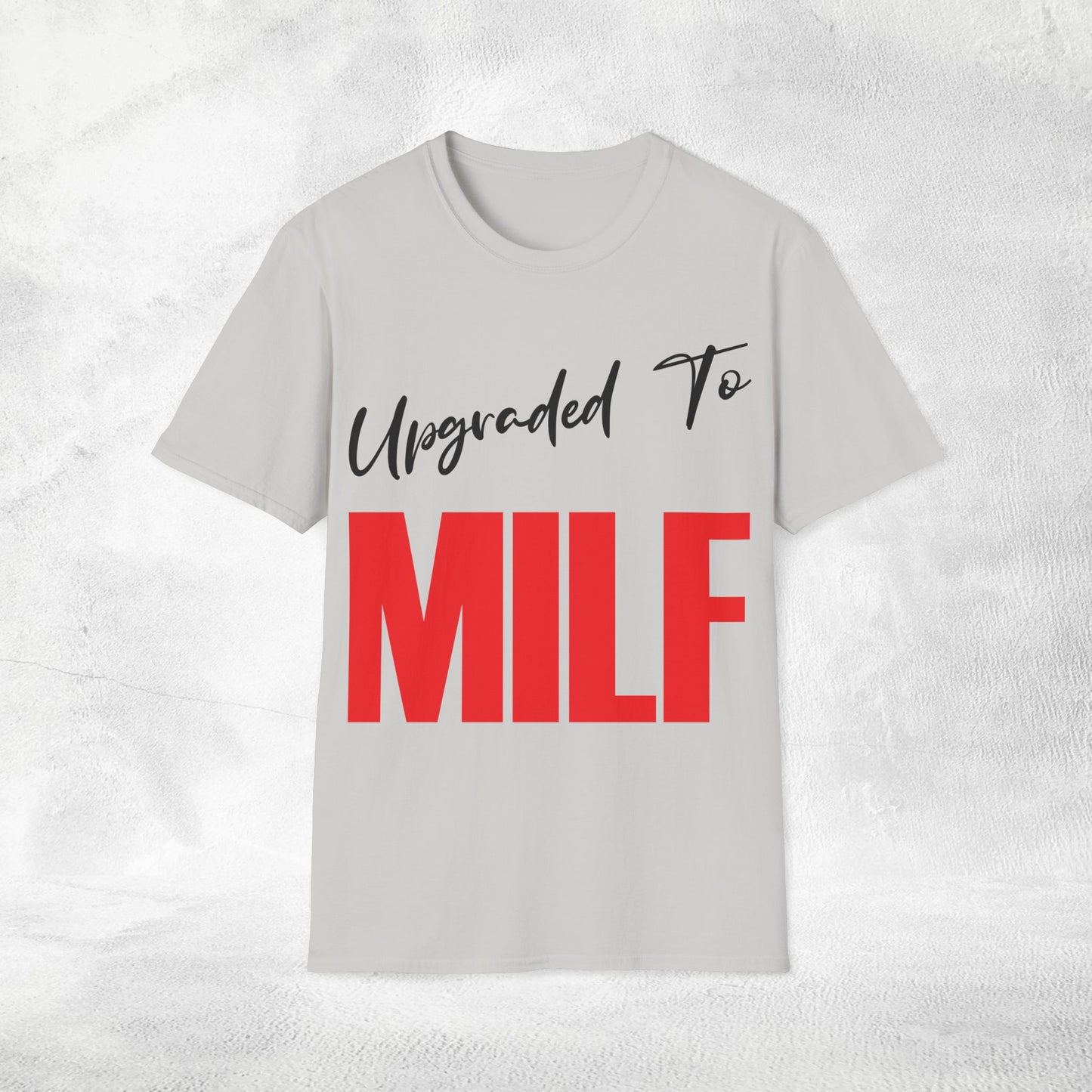 Women's Wifey T-shirt Upgraded to MILF