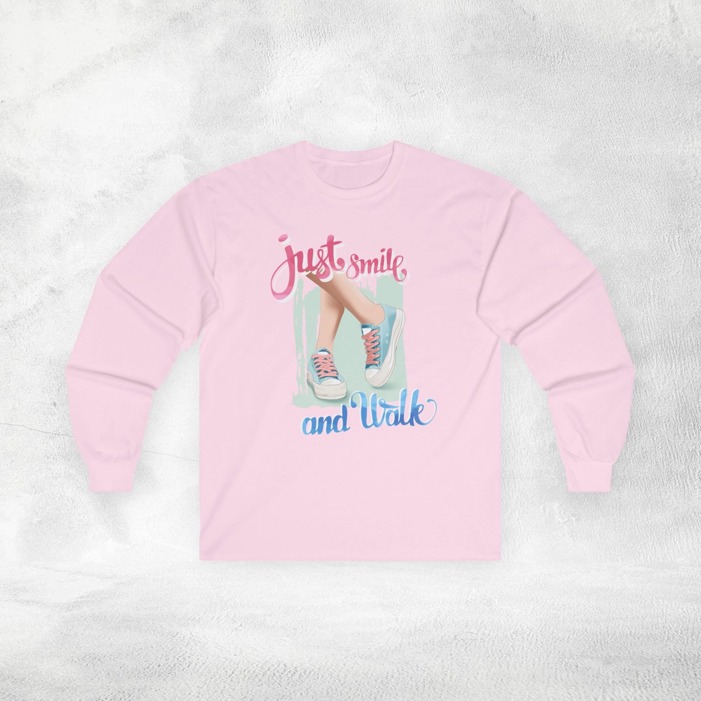 Women's Long Sleeve just smile and walk