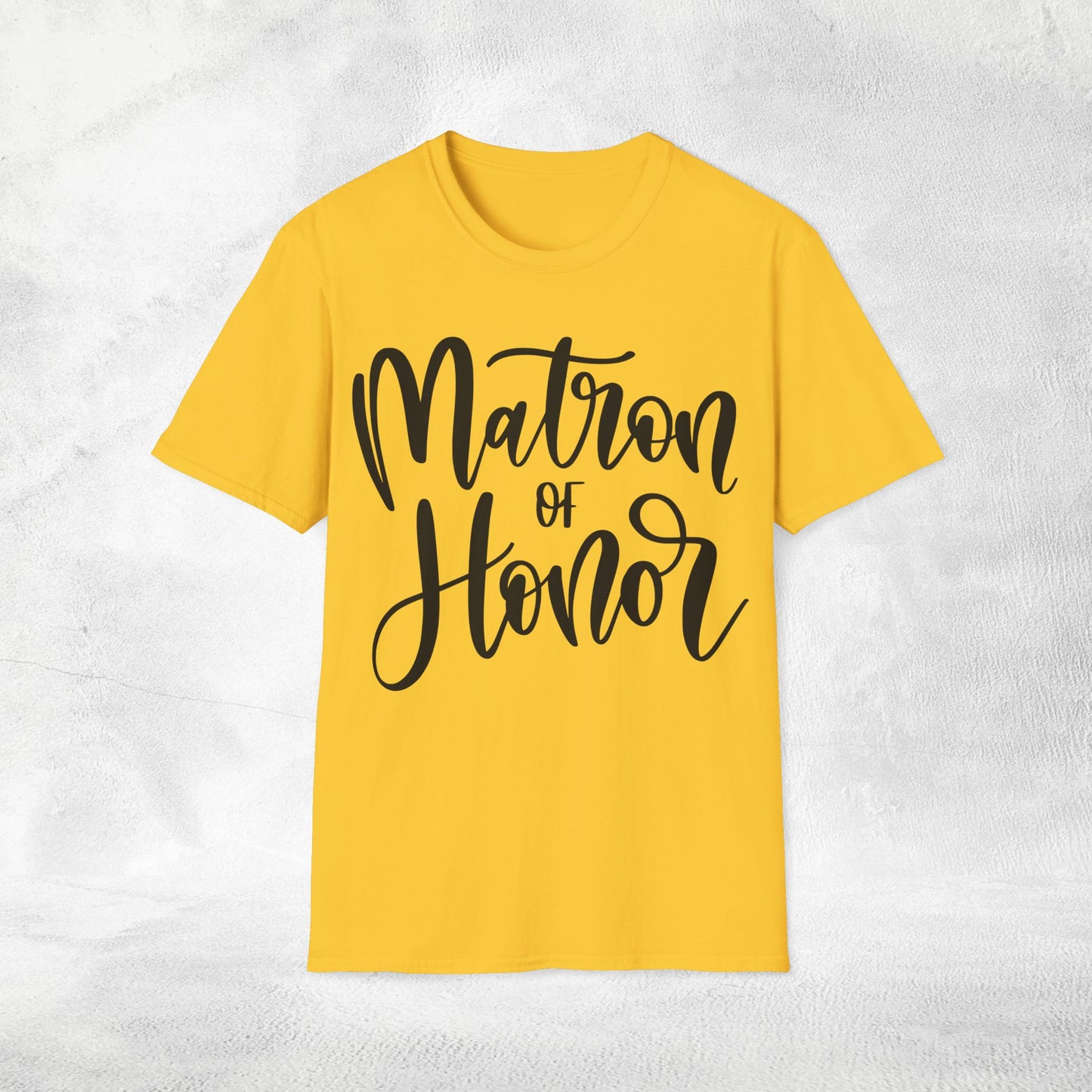 Women's T-Shirt Matron of Honor bachelorette party