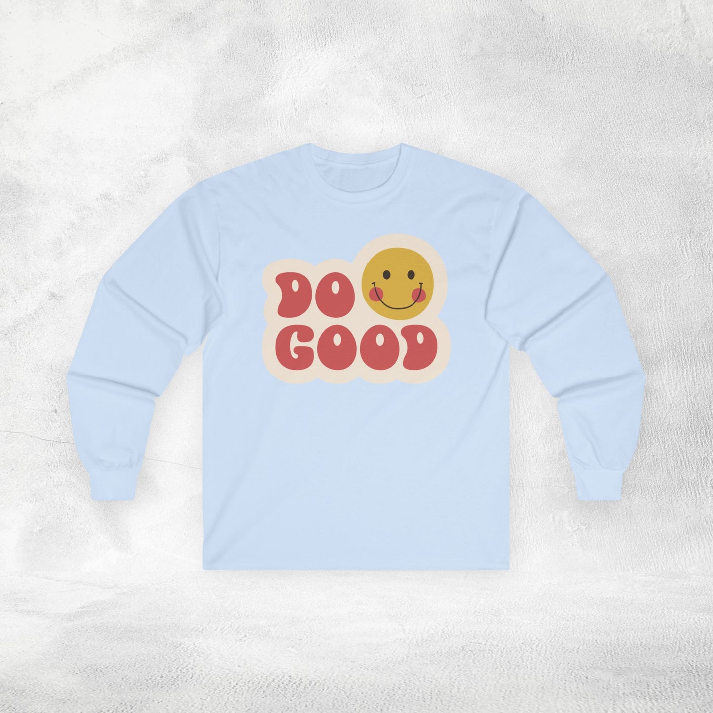 Women's Long Sleeve Tee do good