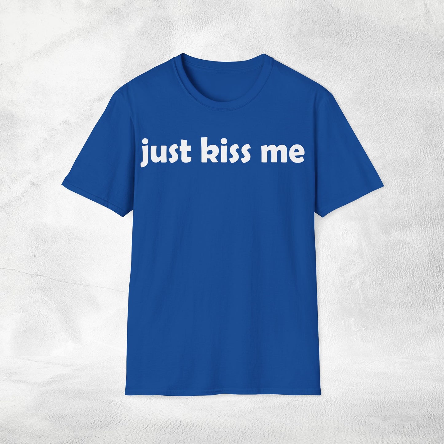 Women's Slogan T-shirt just kiss me