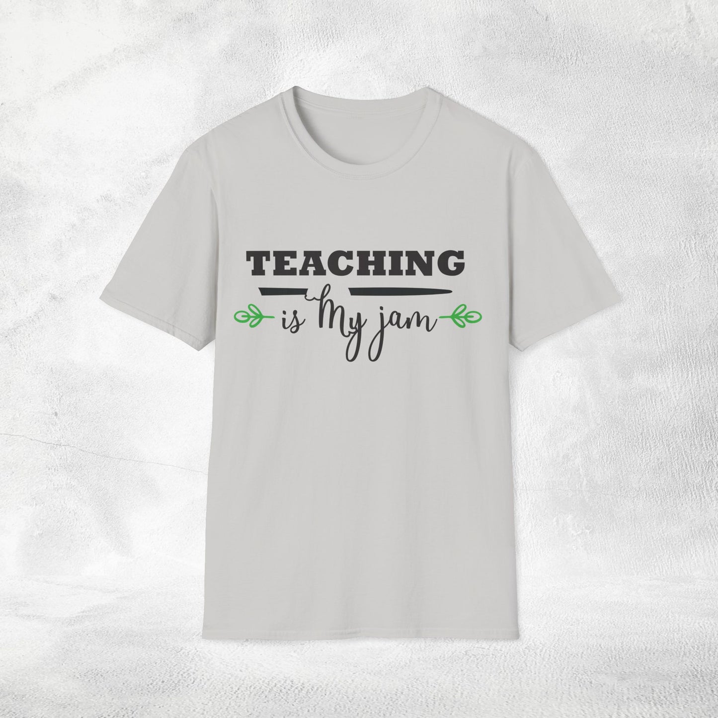 teacher shirt teaching is my jam